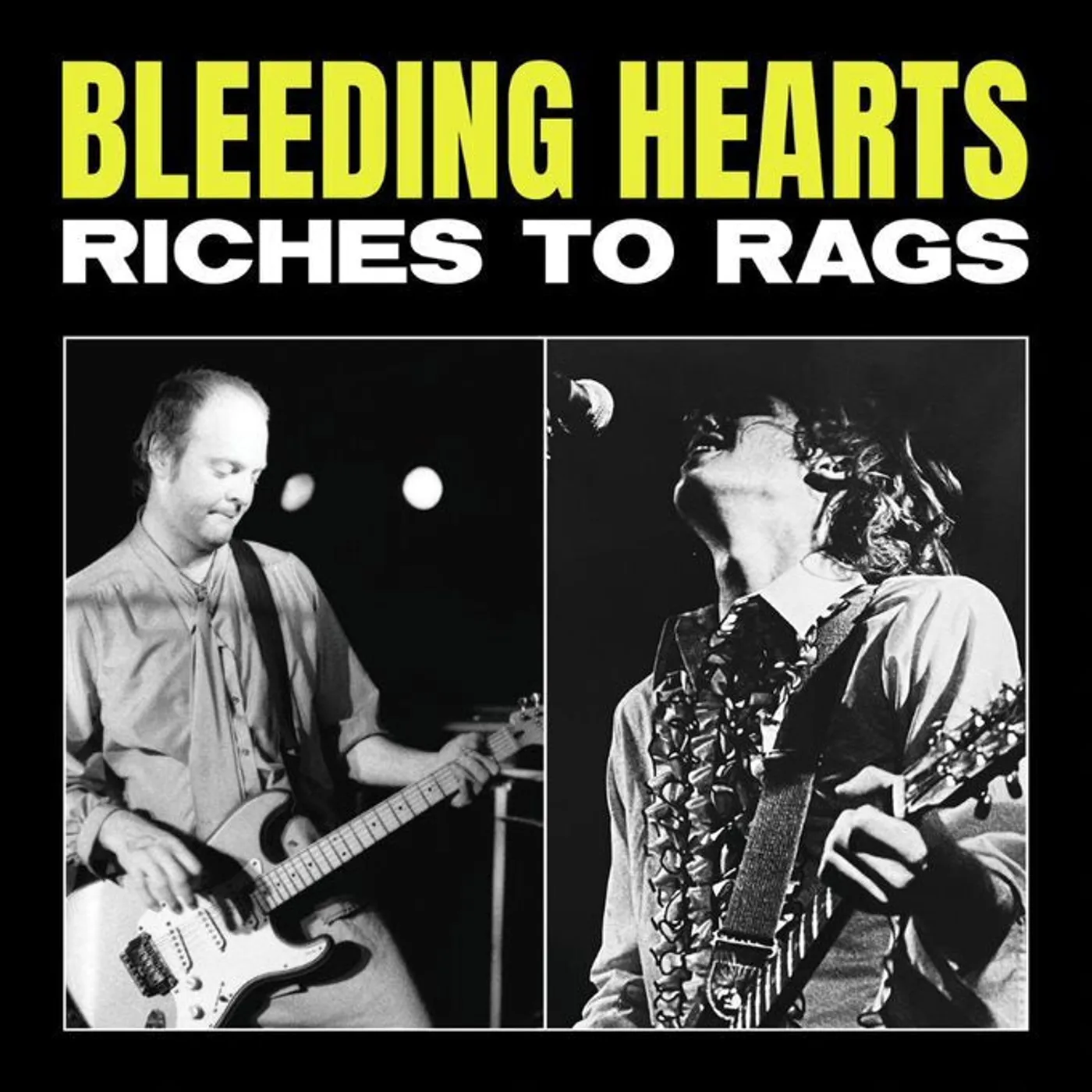 Bleeding Hearts LP - Riches To Rags (Rsd 2022) (Vinyl)