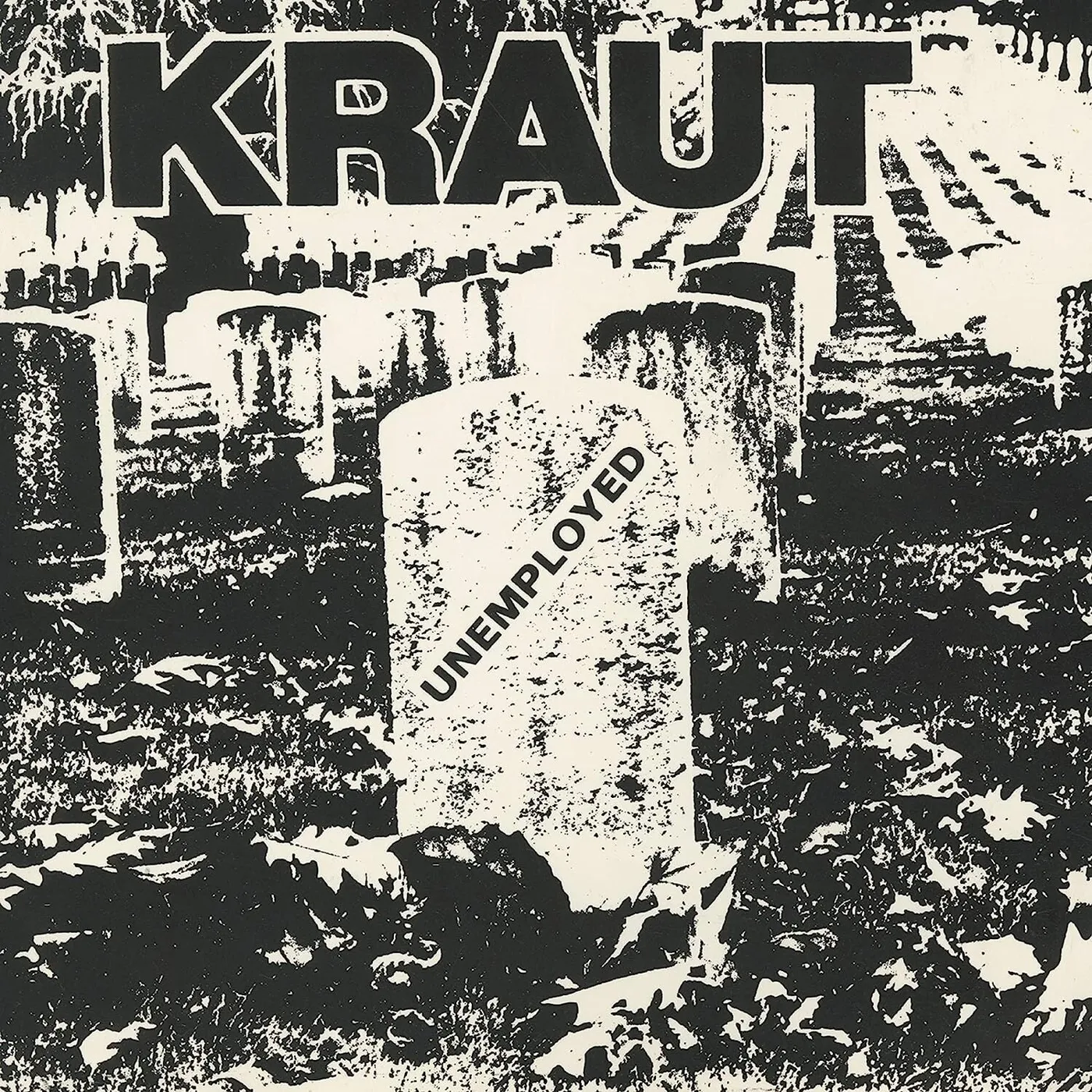 Kraut LP - Unemployed (Vinyl)