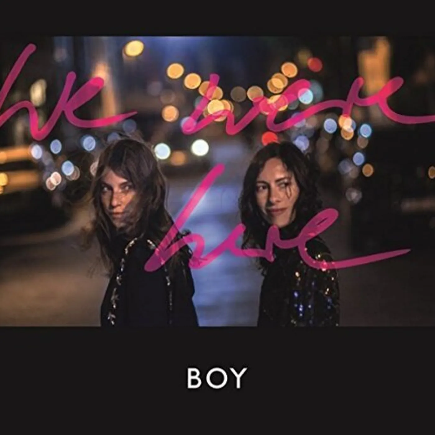 Boy LP - We Were Here (Vinyl)