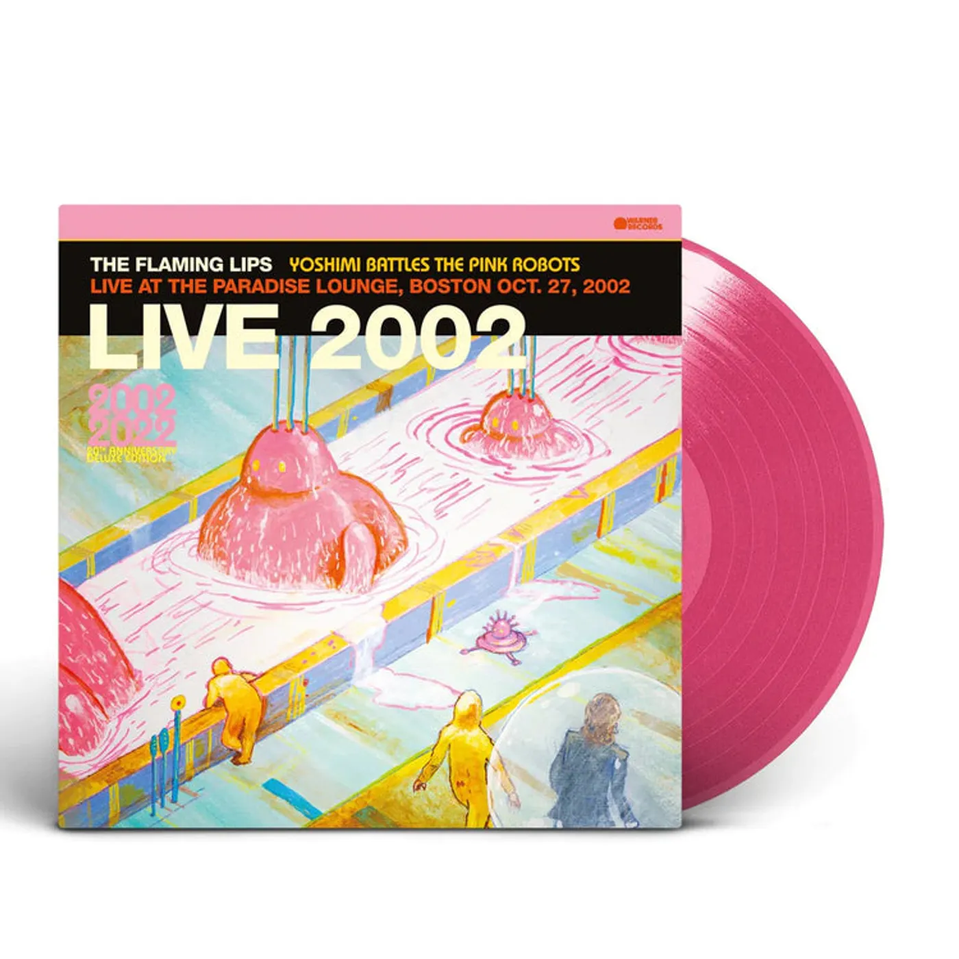 The Flaming Lips LP - Yoshimi Battles The Pink Robots - Live At The Paradise Lounge. Boston Oct. 27. 2002 (Pink Vinyl)