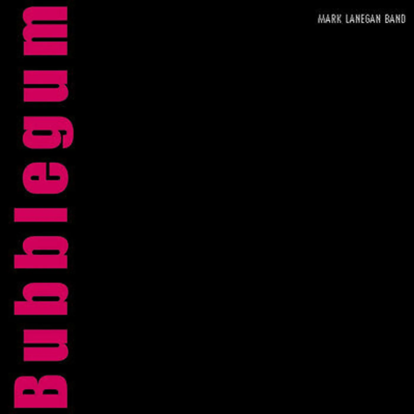 Mark Lanegan LP - Bubblegum (Vinyl)