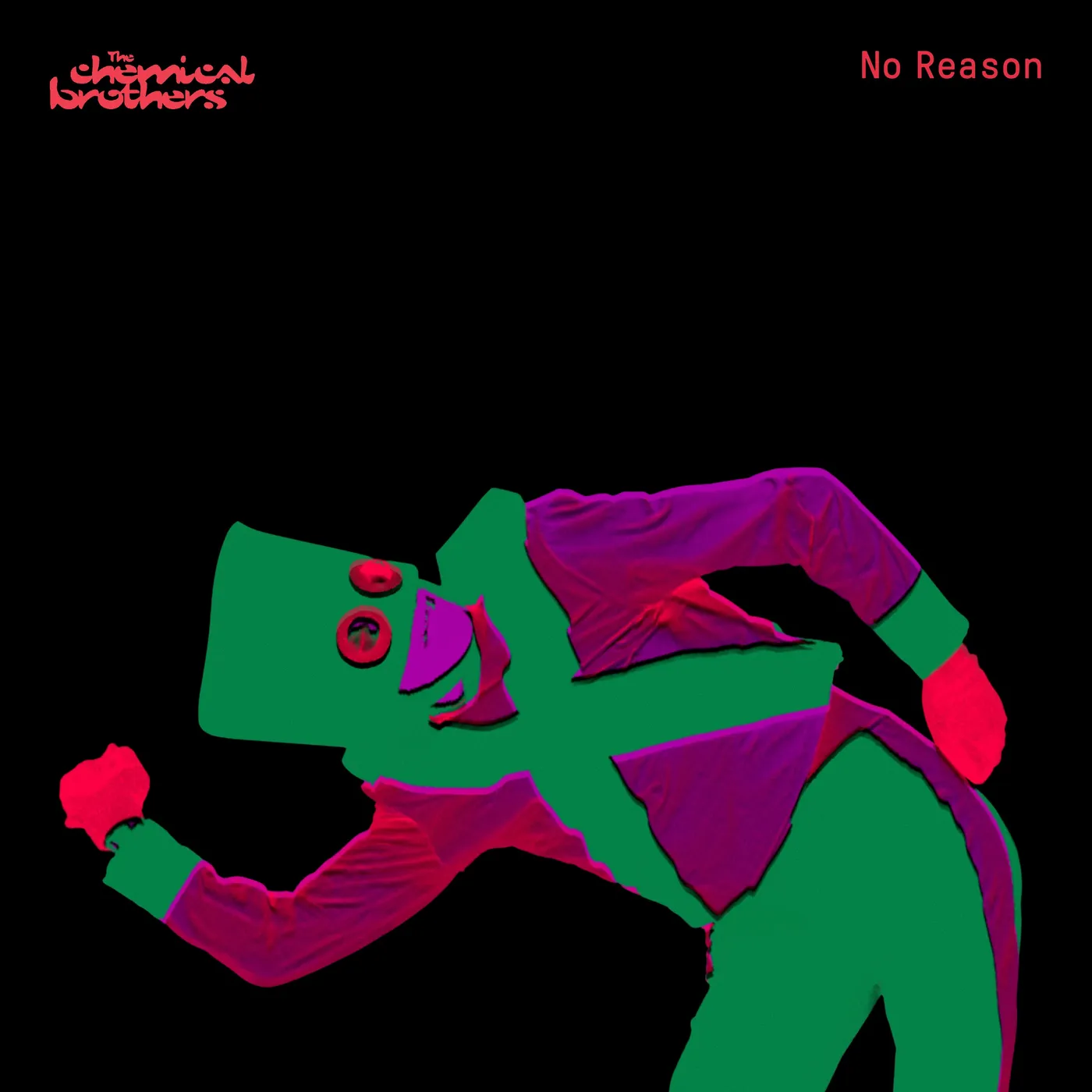 The Chemical Brothers LP - No Reason (Vinyl)