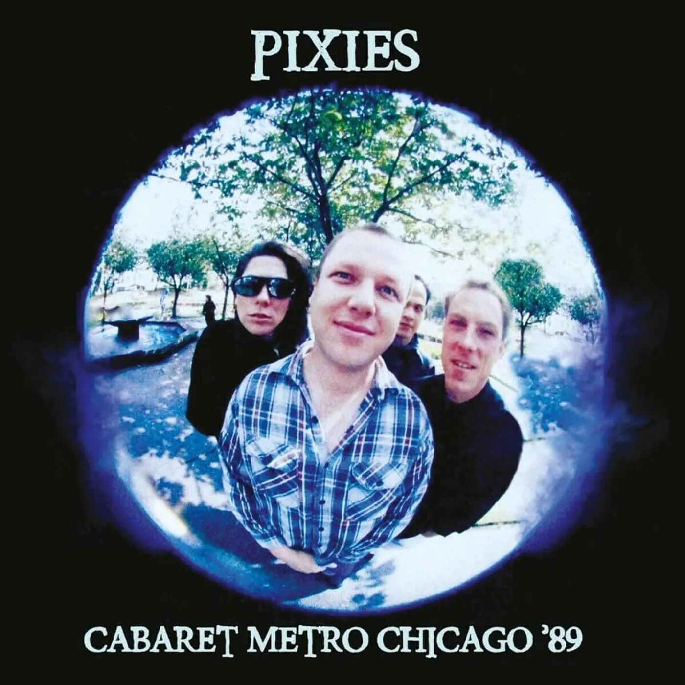 Pixies LP - Cabaret Metro Chicago '89 (White Vinyl)