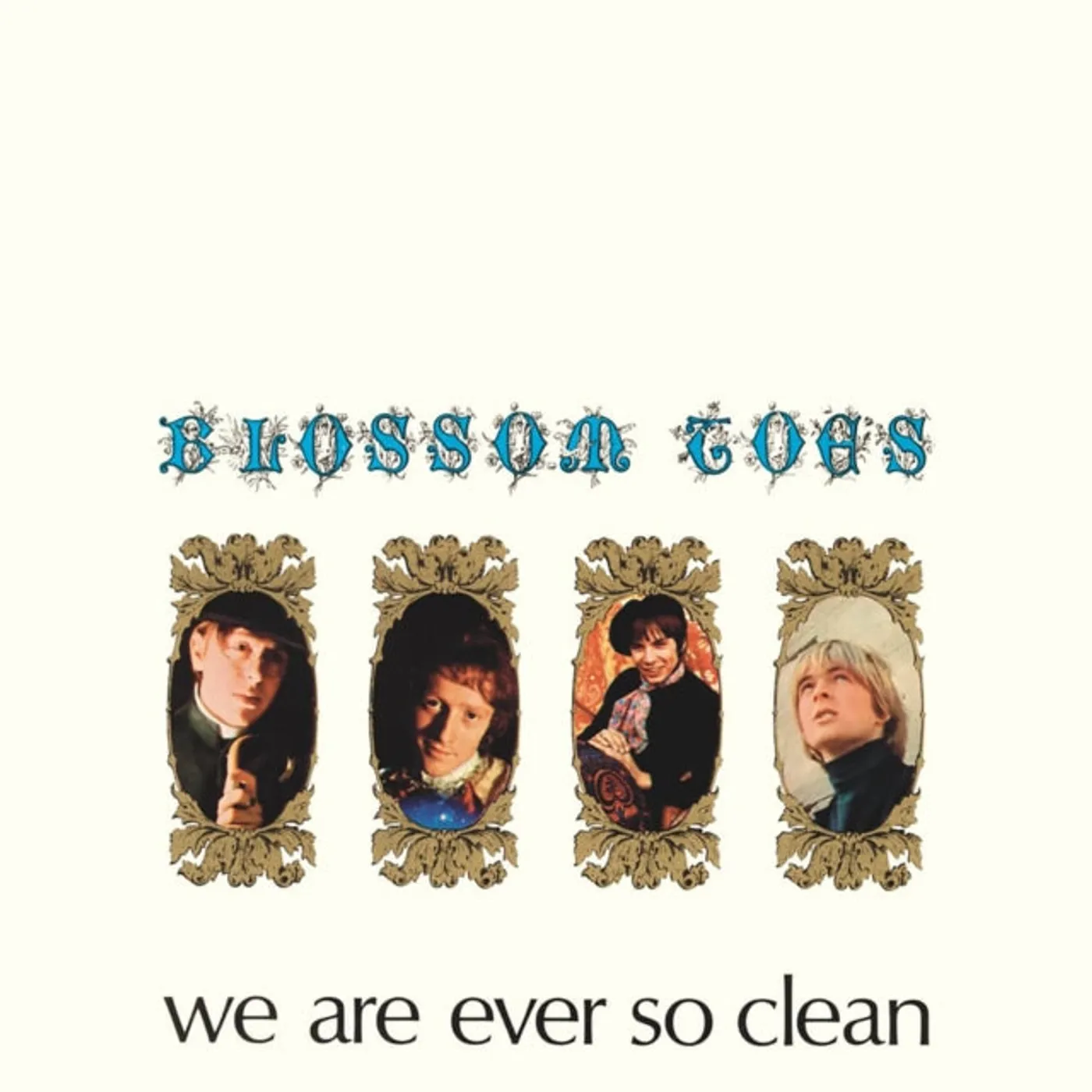 Blossom Toes LP Vinyl Record - We Are Ever So Clean