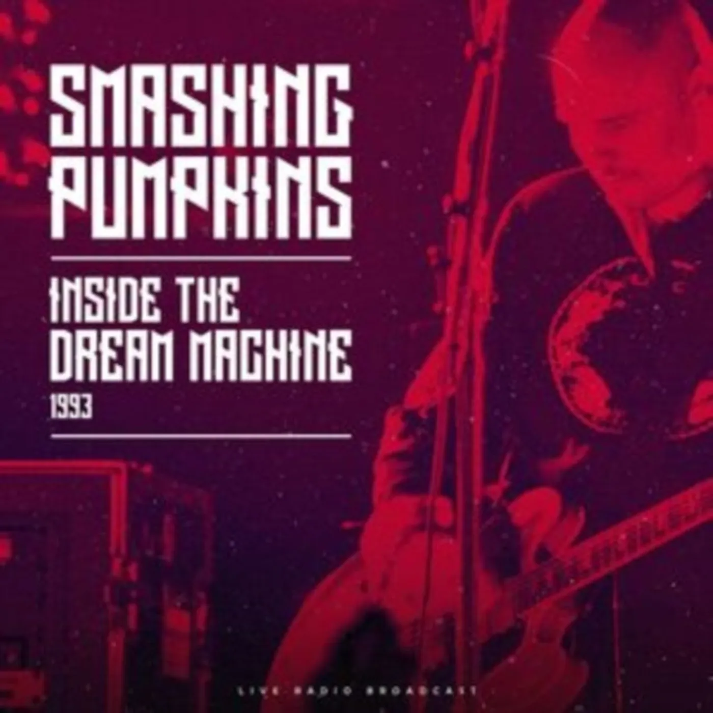 The Smashing Pumpkins LP Vinyl Record - Inside The Dream Machine 1993