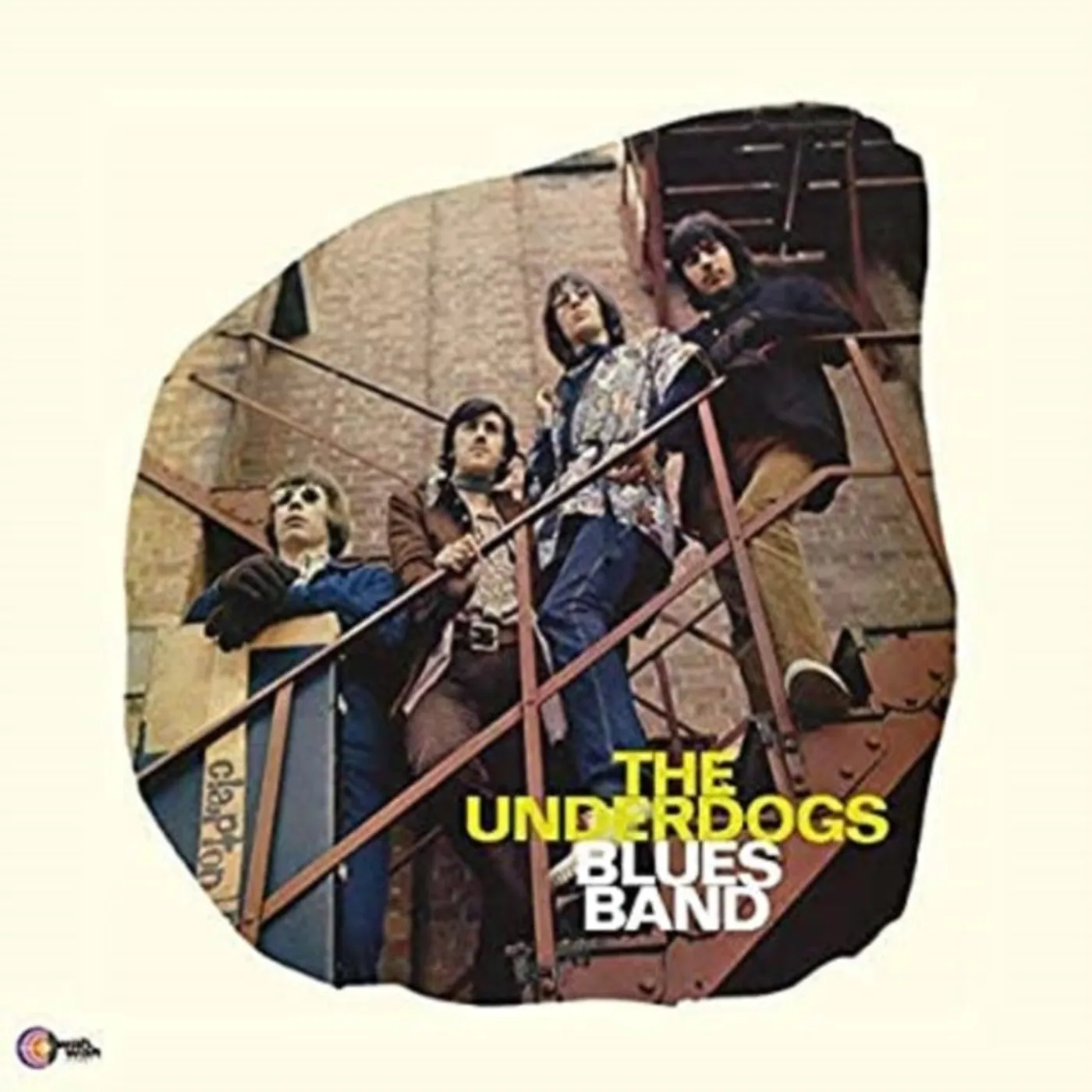 Underdogs LP Vinyl Record - Underdogs Blues Band