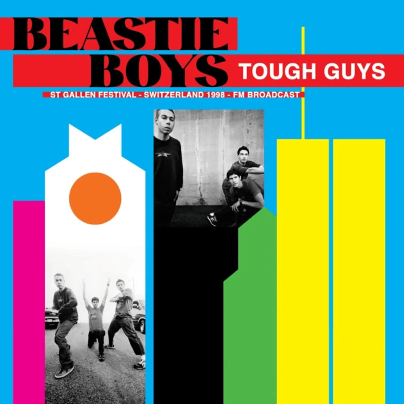 Beastie Boys LP - Tough Guys - St Gallen Festival - Switzerland 1998 - Fm Broadcast (Vinyl)