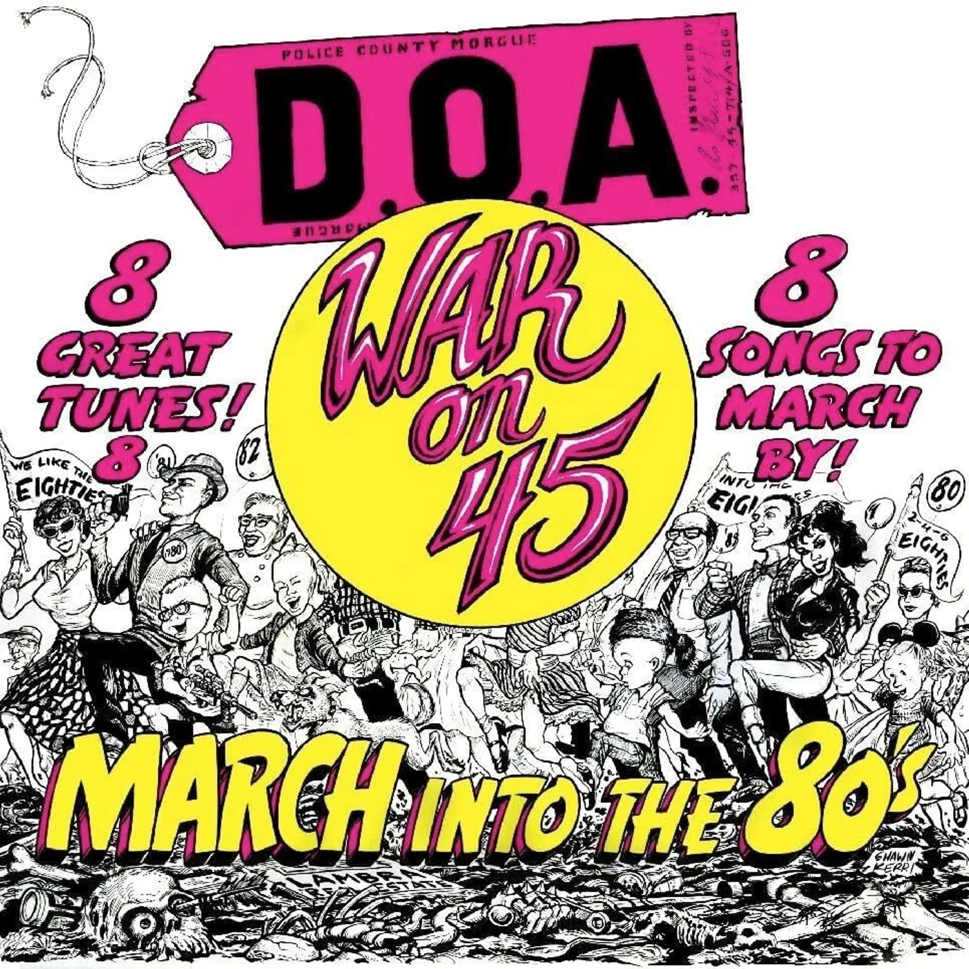 D.O.A. LP - War On 45 (40Th Anniversary Edition) (Vinyl)