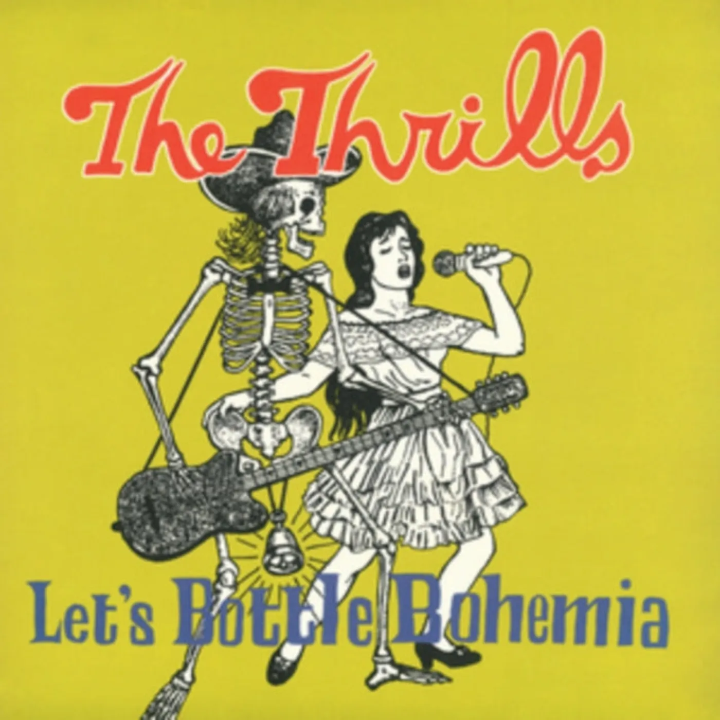 Thrills LP - Let's Bottle Bohemia (Vinyl)