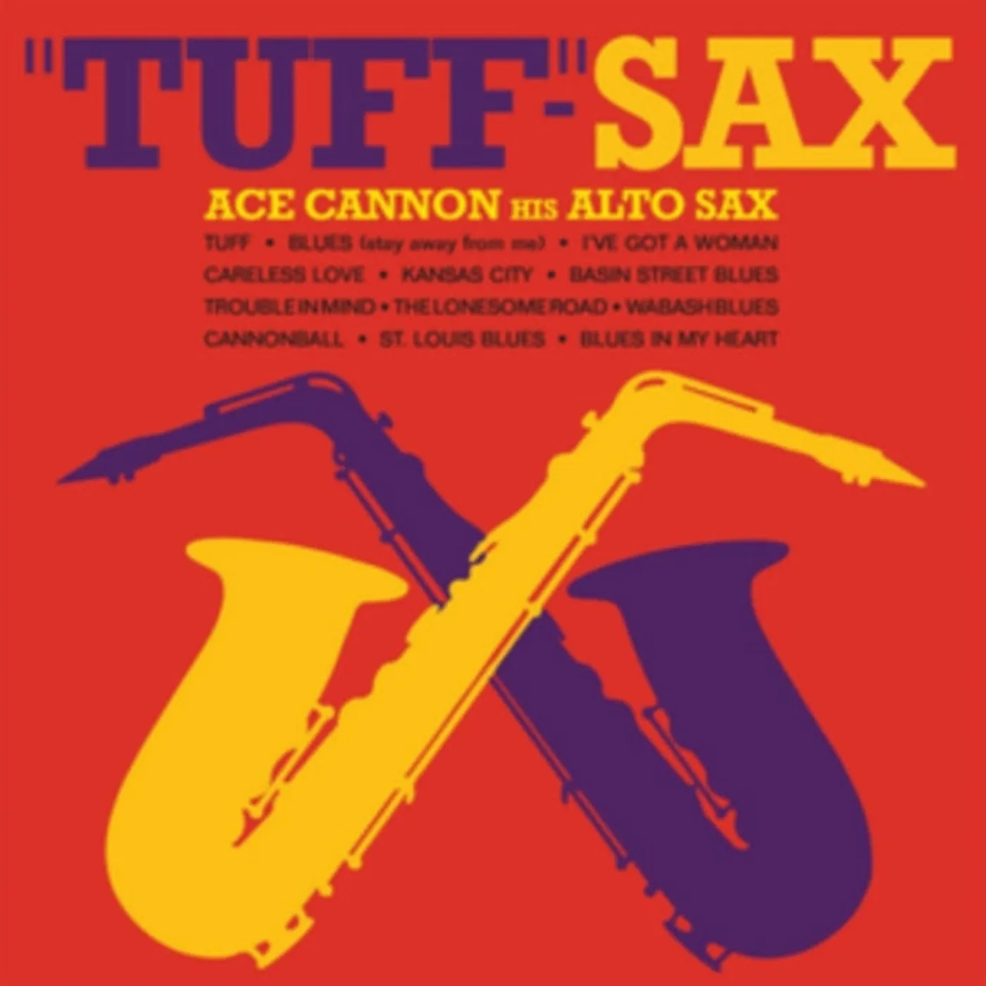 Ace Cannon CD - Tuff-Sax