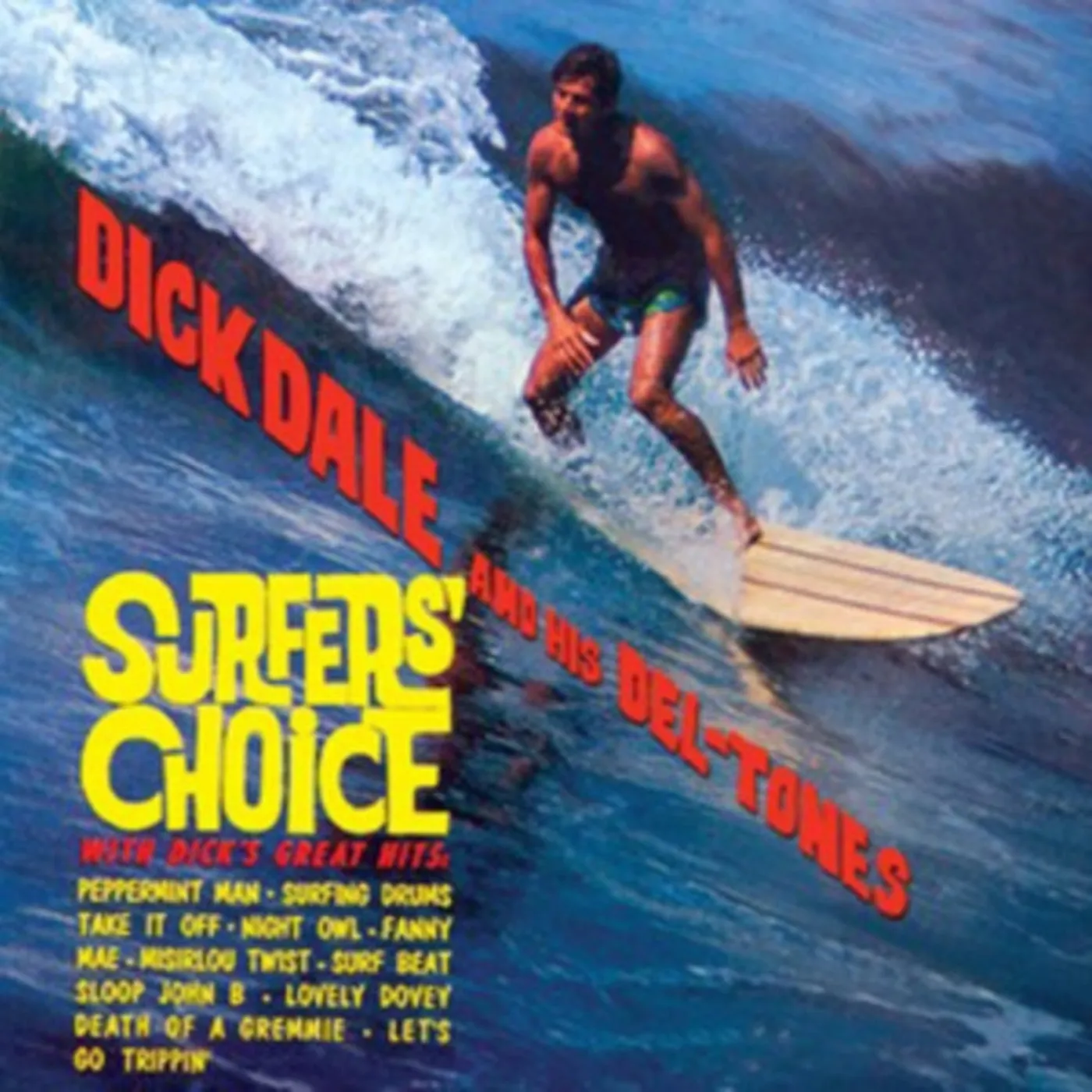 Dick Dale & His Del-Tones 480930 CD - Surfer's Choice