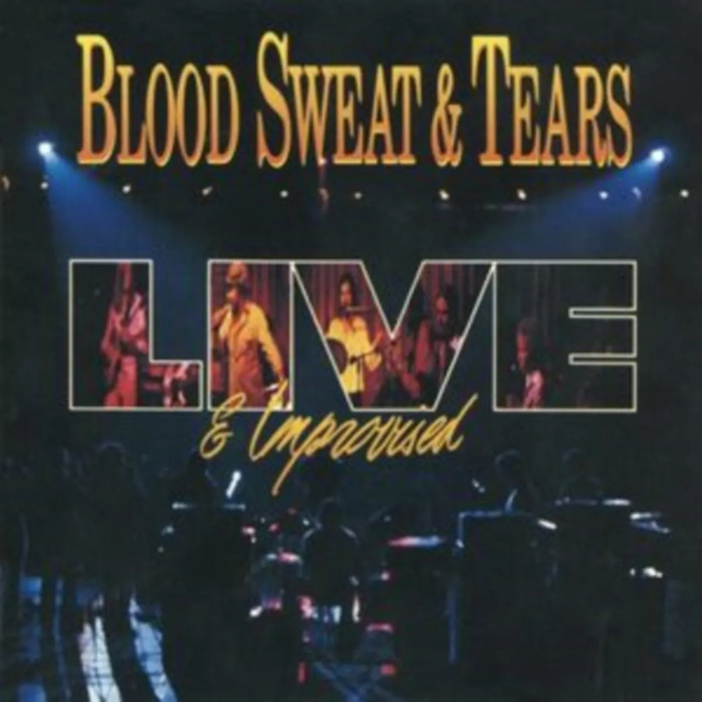 Blood, Sweat & Tears CD - Live And Improvised
