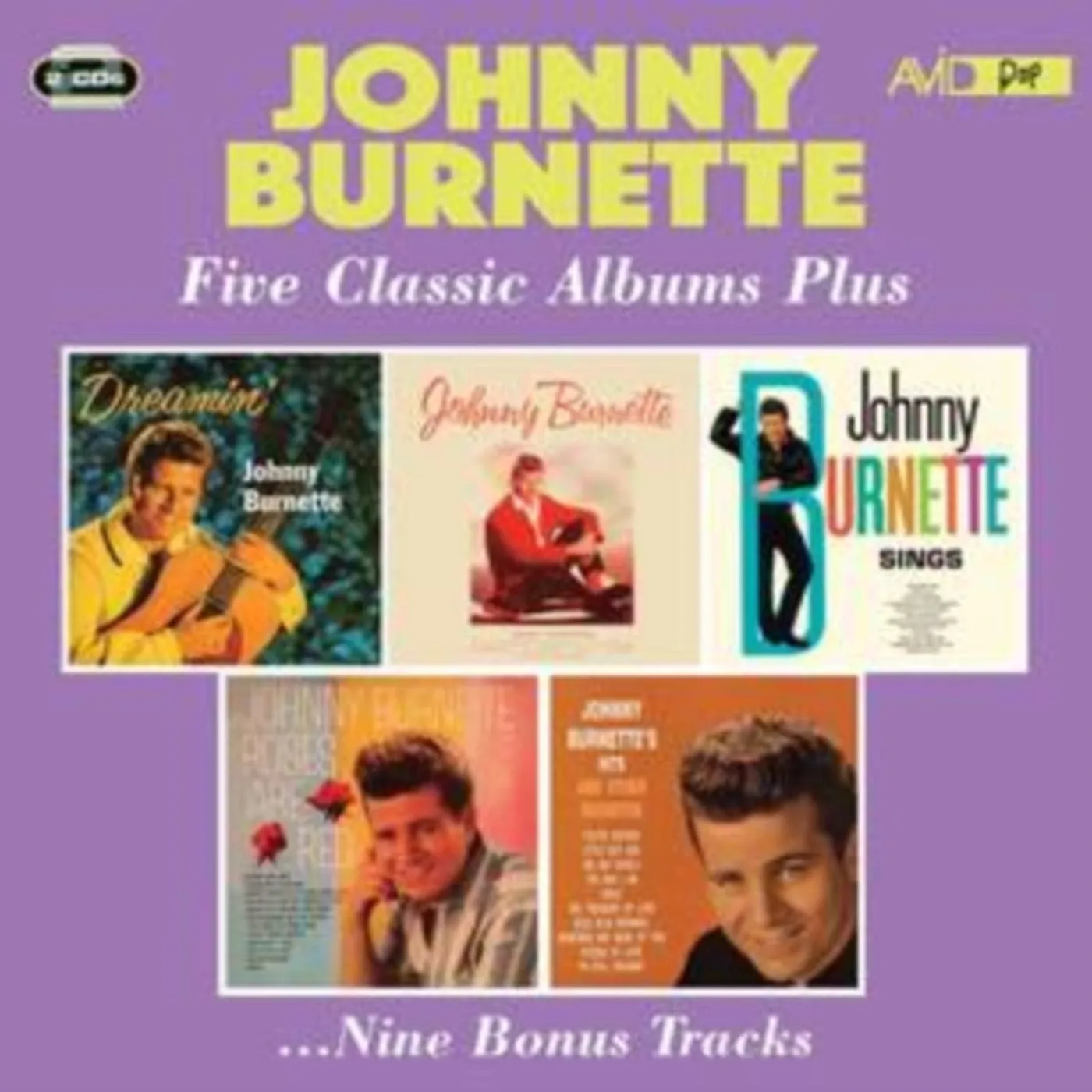 Johnny Burnette CD - Five Classic Albums Plus (Dreamin' / Johnny Burnette / Johnny Burnette Sings / Roses Are Red / Hits And Other Favourites)