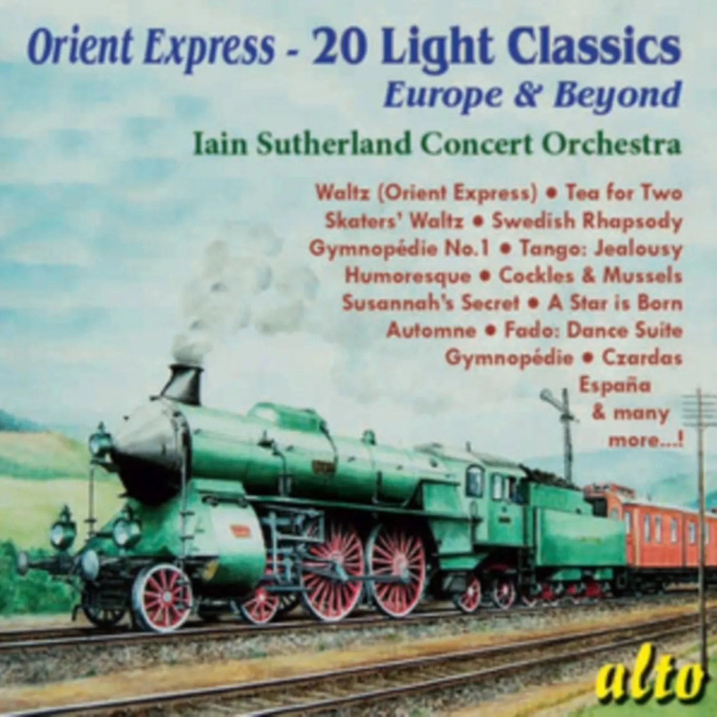 Iain Sutherland Concert Orchestra CD - Orient Express - Light Classics: Europe & Beyond