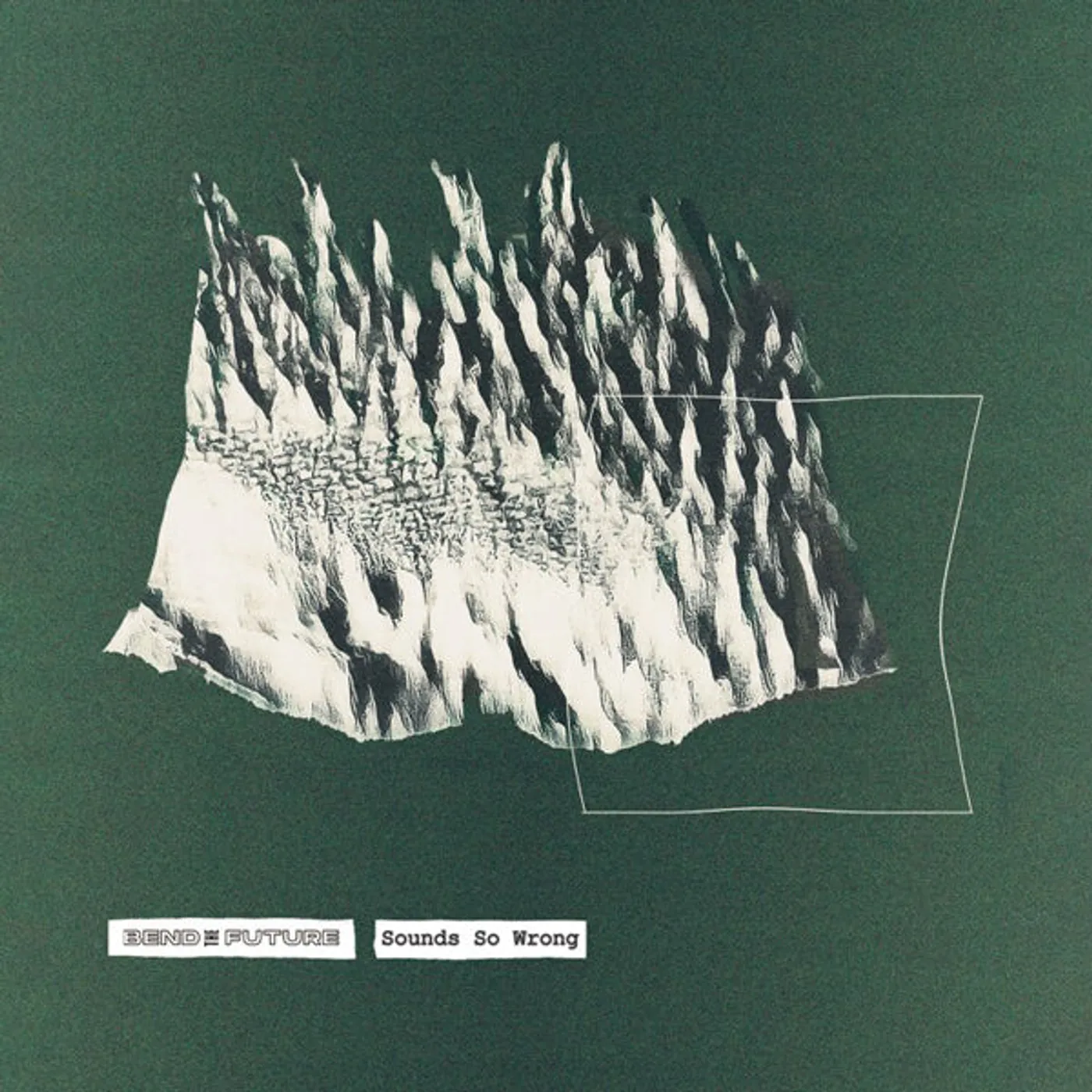 Bend The Future LP - Sounds So Wrong (Ltd. White Vinyl)
