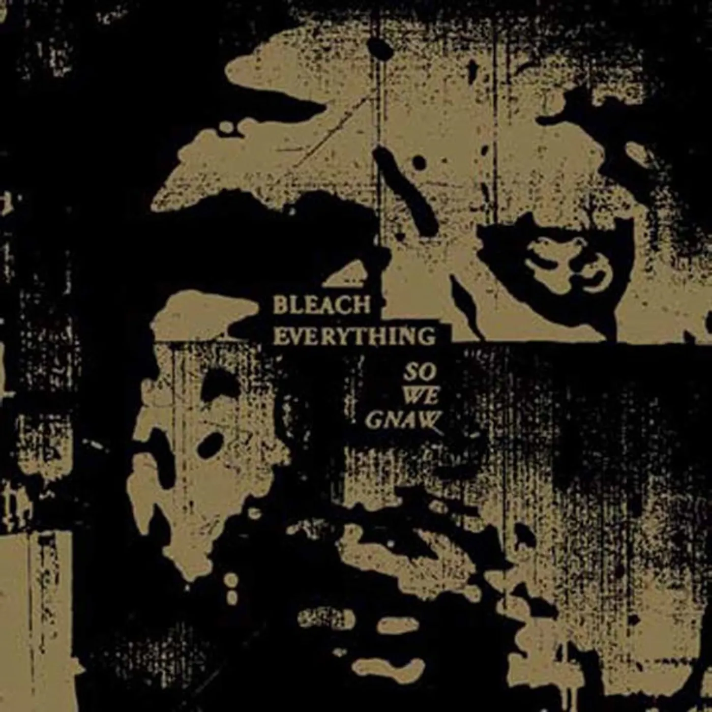 Bleach Everything LP - So We Gnaw (Green Vinyl)
