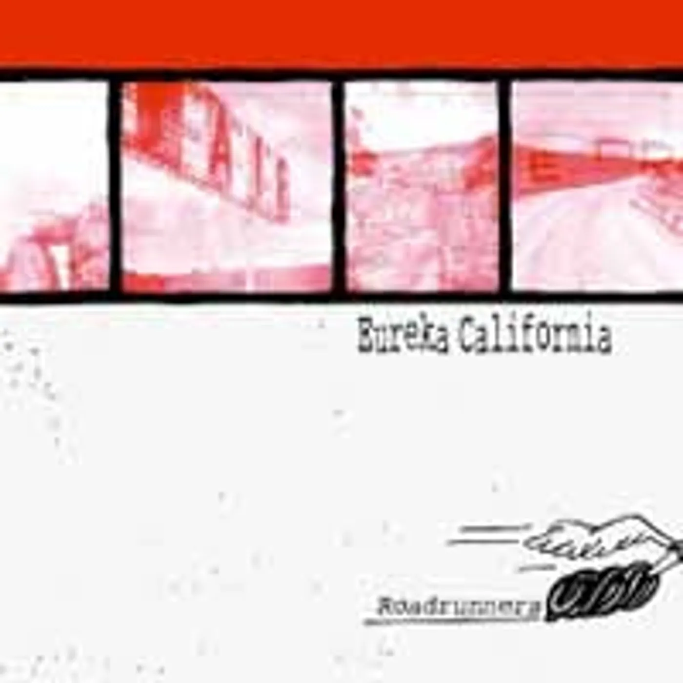 Eureka California LP - Roadrunners (Vinyl)