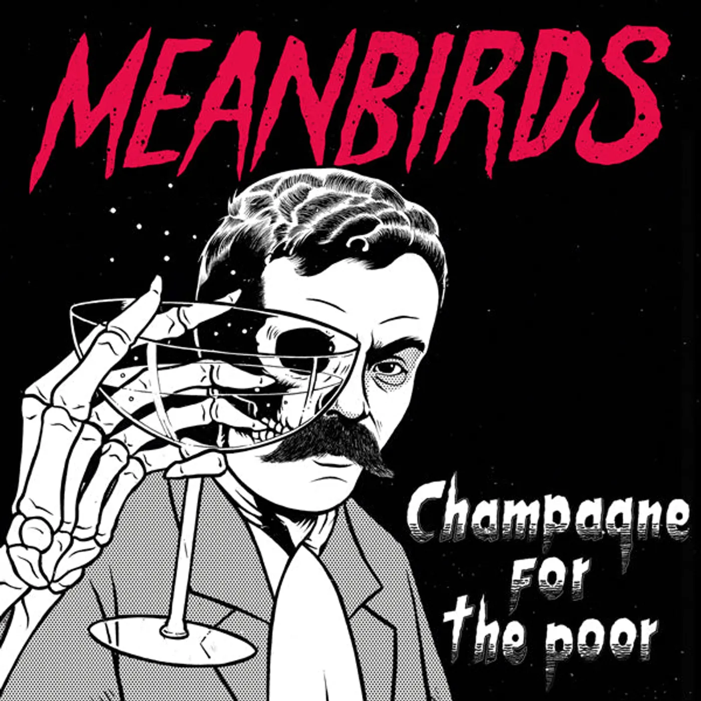 Meanbirds LP - Champagne For The Poor Ep (Vinyl)