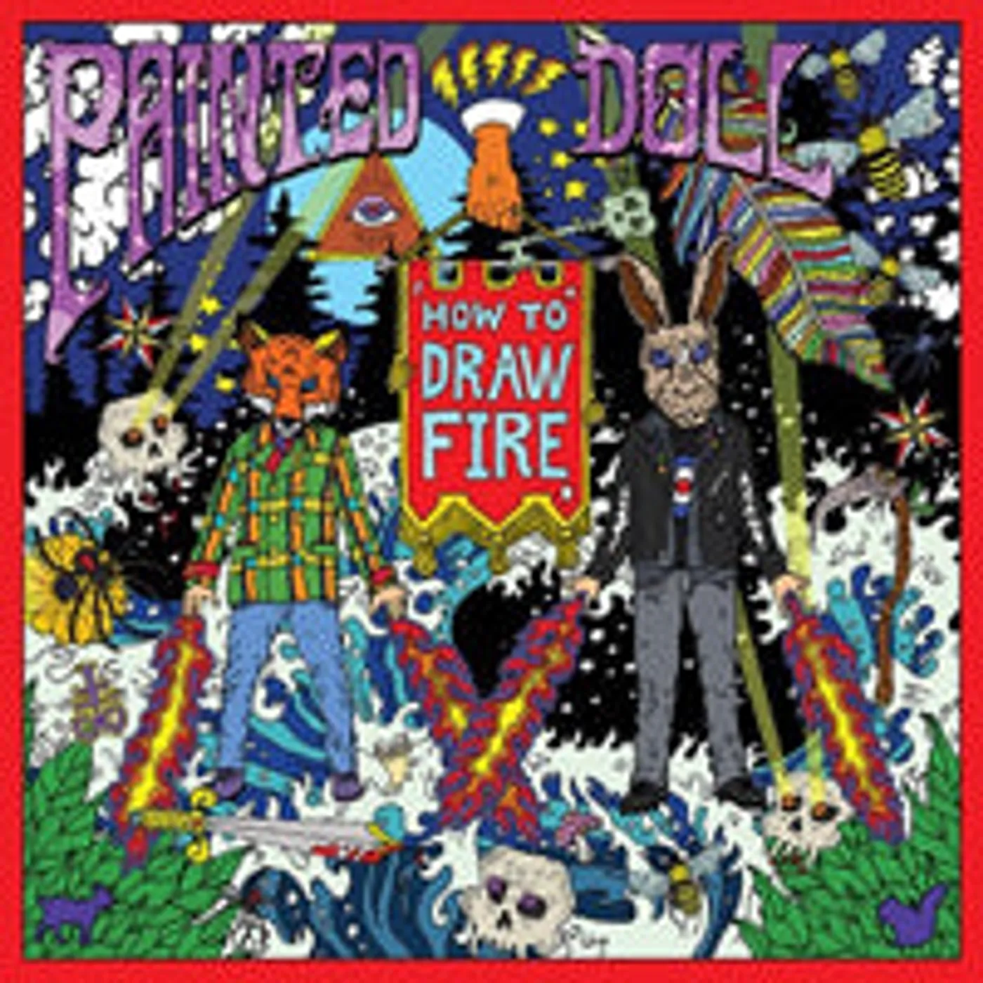 Painted Doll LP - How To Draw Fire