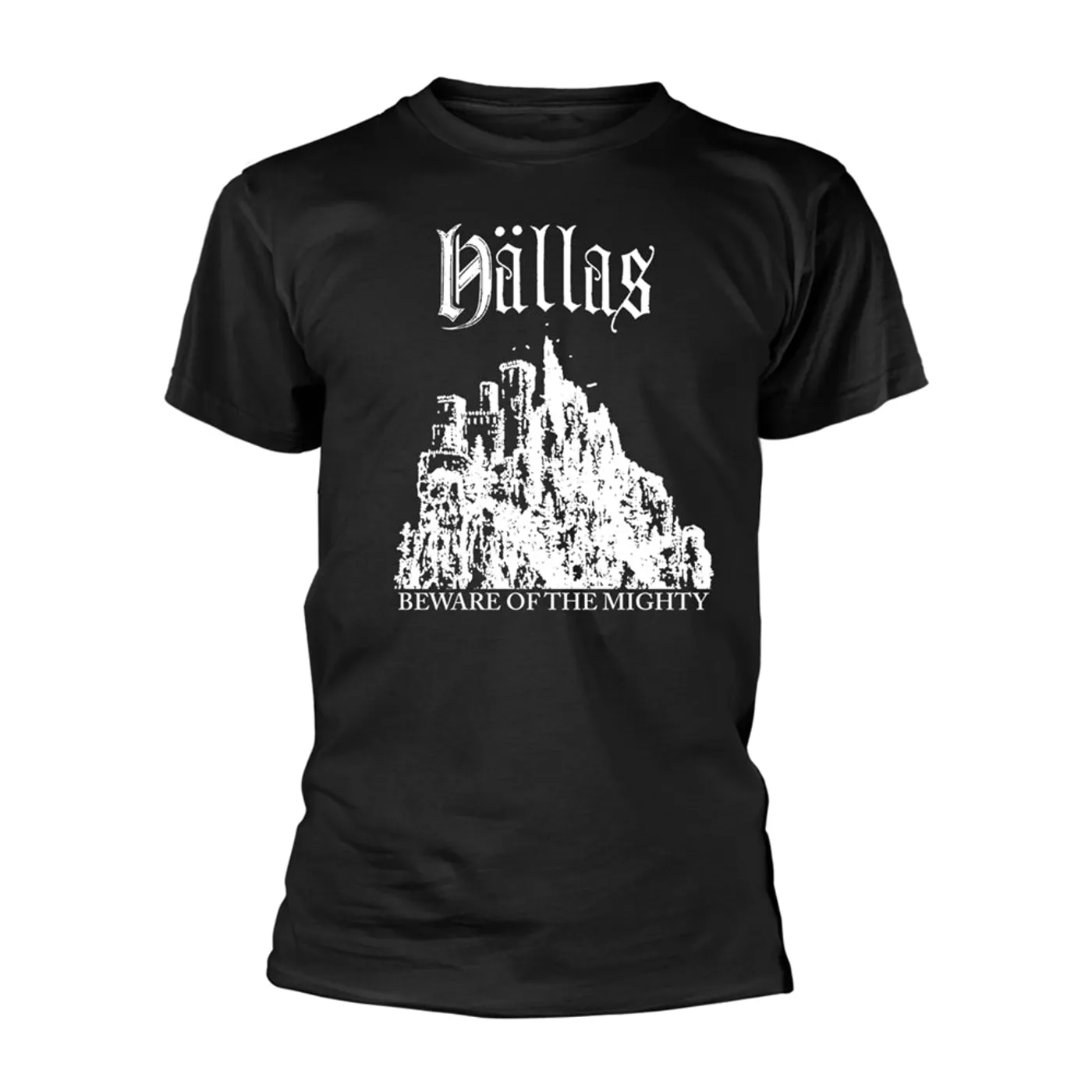 Hällas T Shirt - Beware Of The Mighty