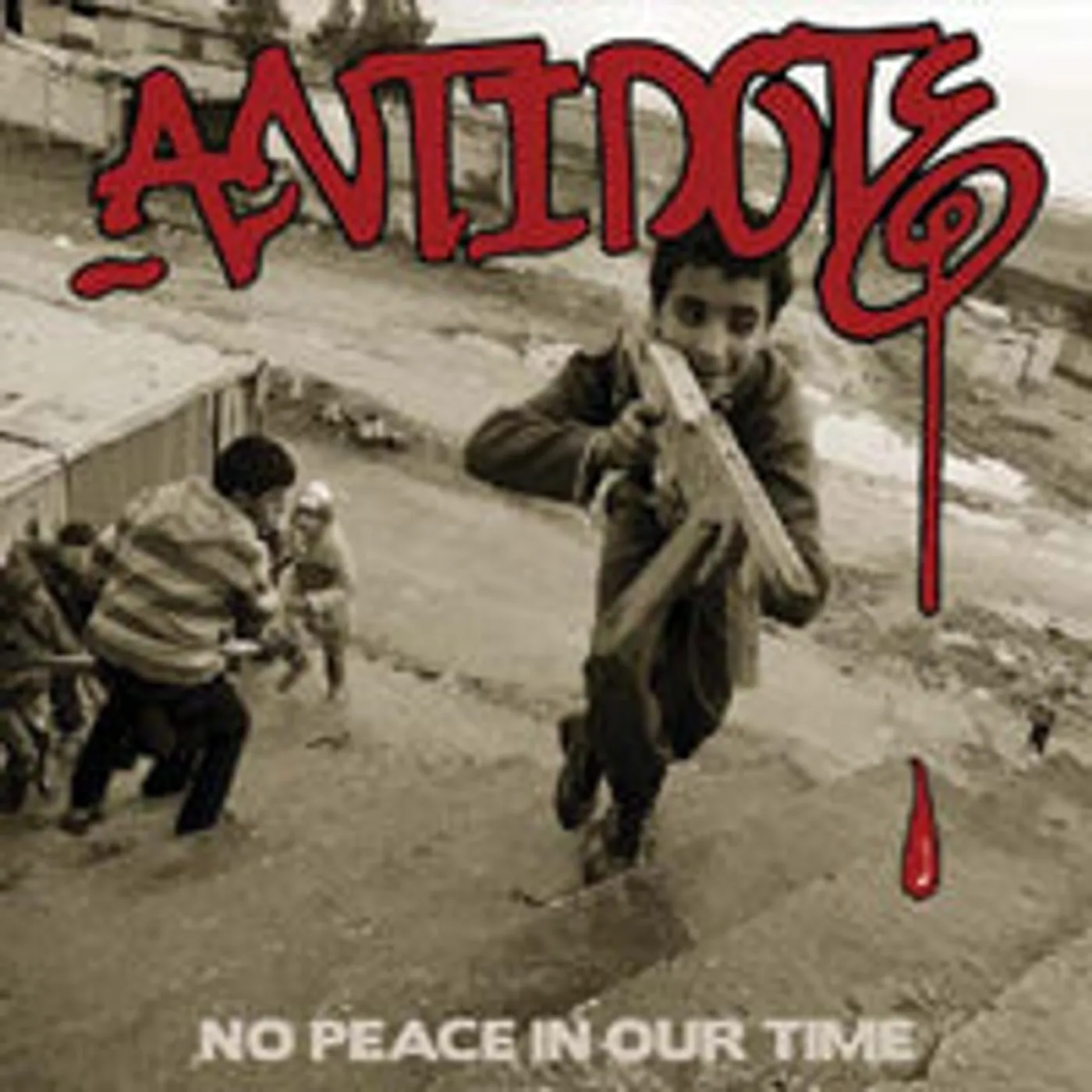 Antidote LP - No Peace In Our Time (Vinyl)
