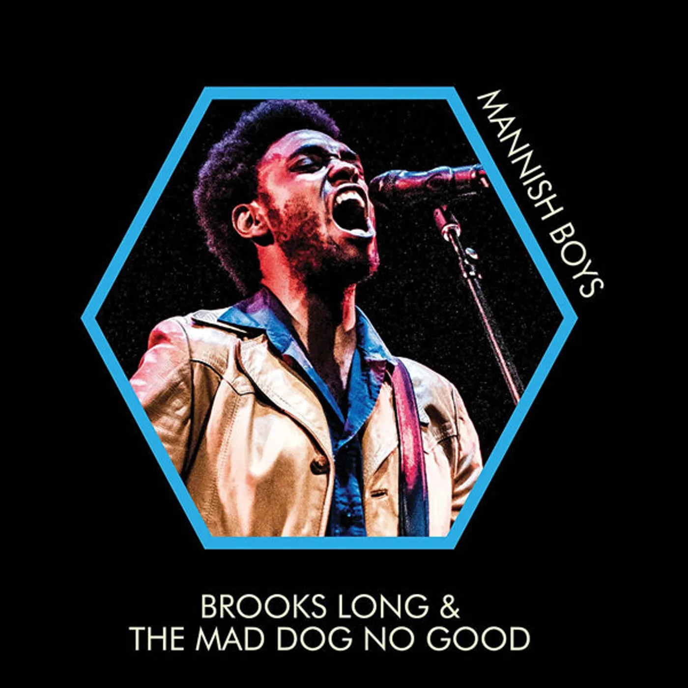 Brooks Long & The Mad Dog No Good LP - Mannish Boys (Vinyl)