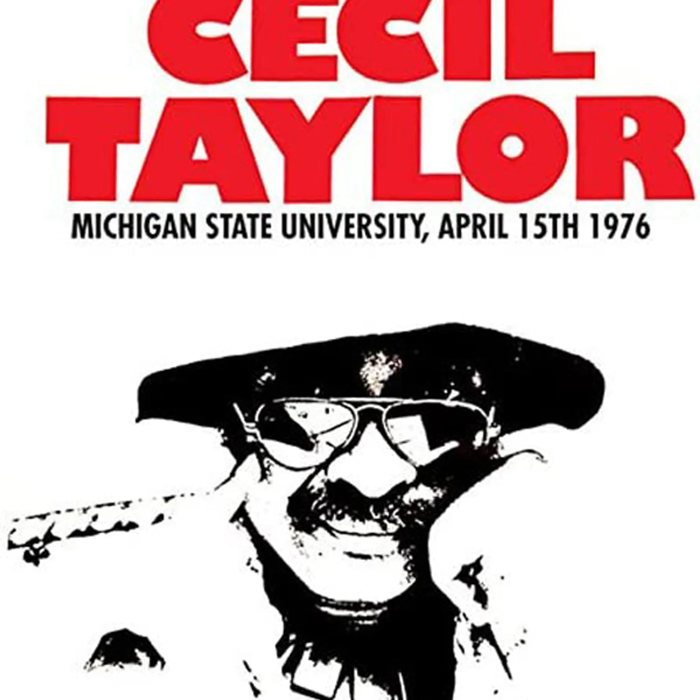 Cecil Taylor LP - Michigan State University, April 15Th 1976 (Vinyl)