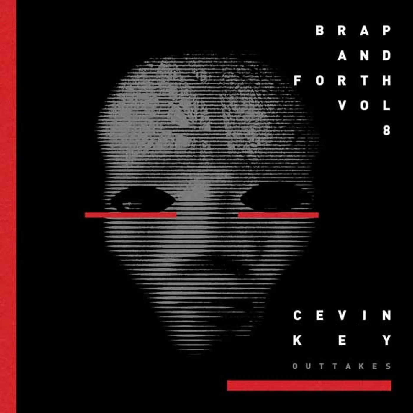  Cevin Key LP - Brap And Forth Volume 8 (Vinyl)