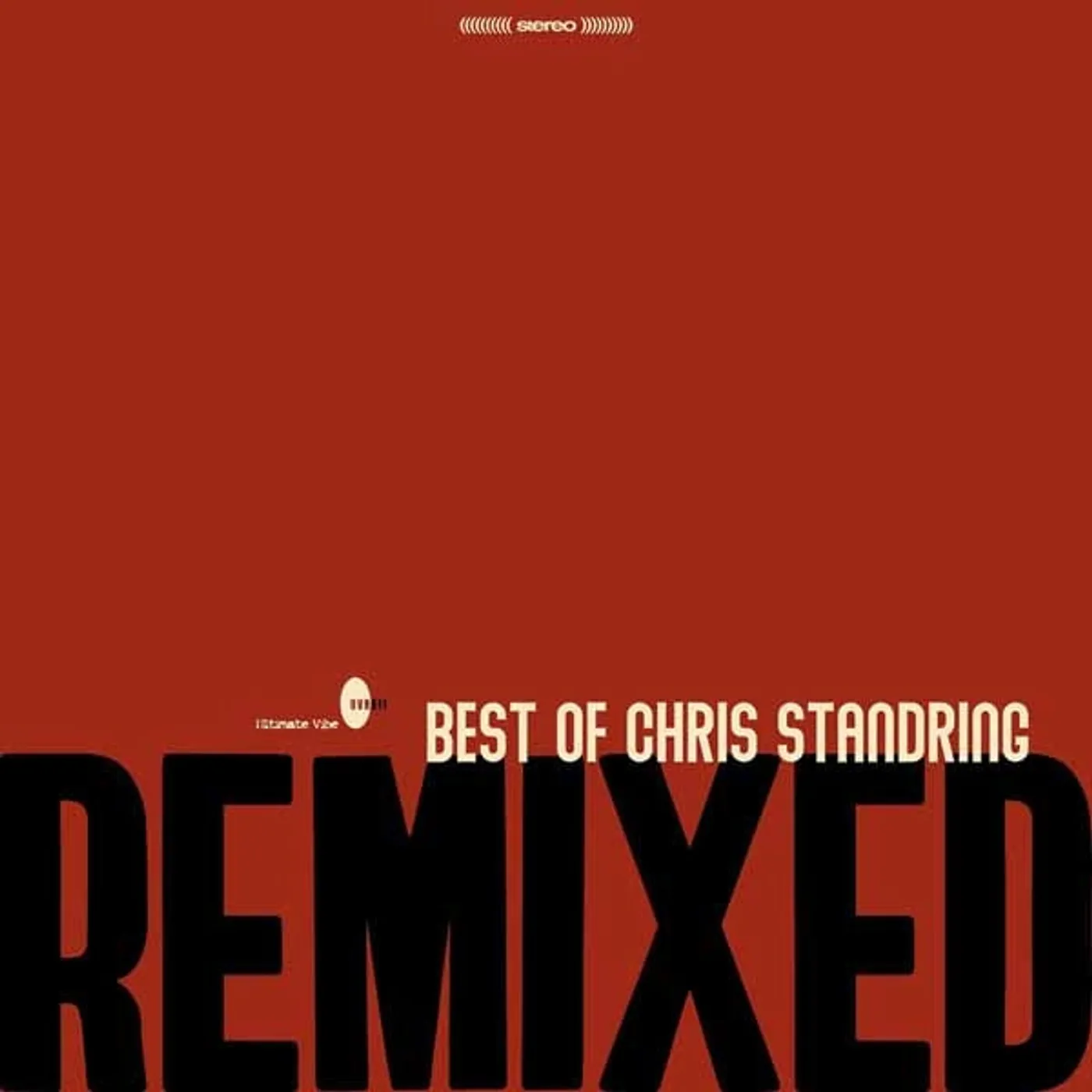 Chris Standring LP - Best Of Chris Standring Remixed (Vinyl)