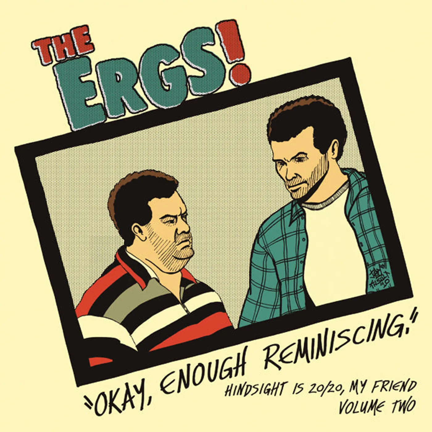 The Ergs! LP - Hindsight Is 20/20 My Friend Vol Two (Vinyl)