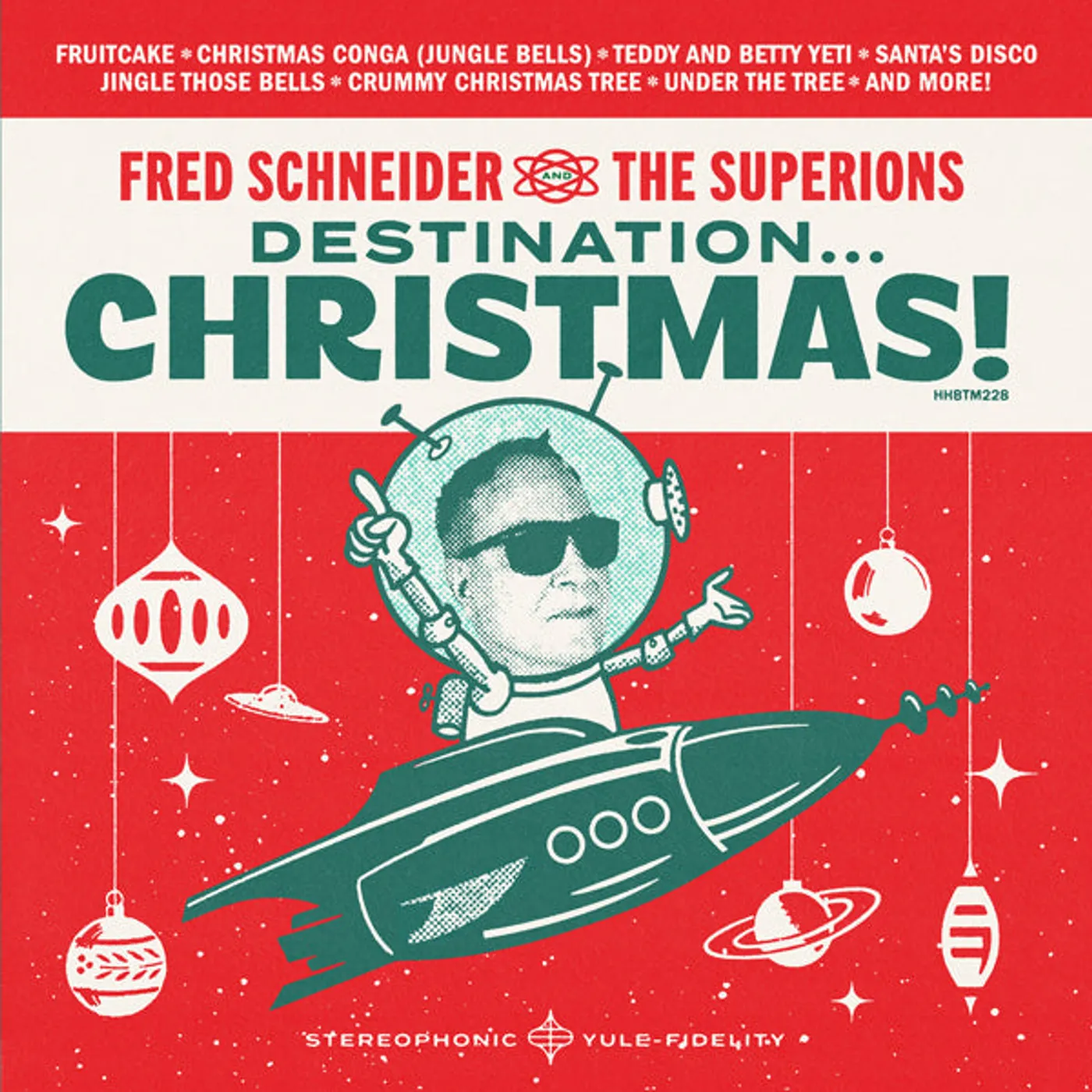 Fred Schneider & The Superions LP - Destination Christmas (Vinyl)