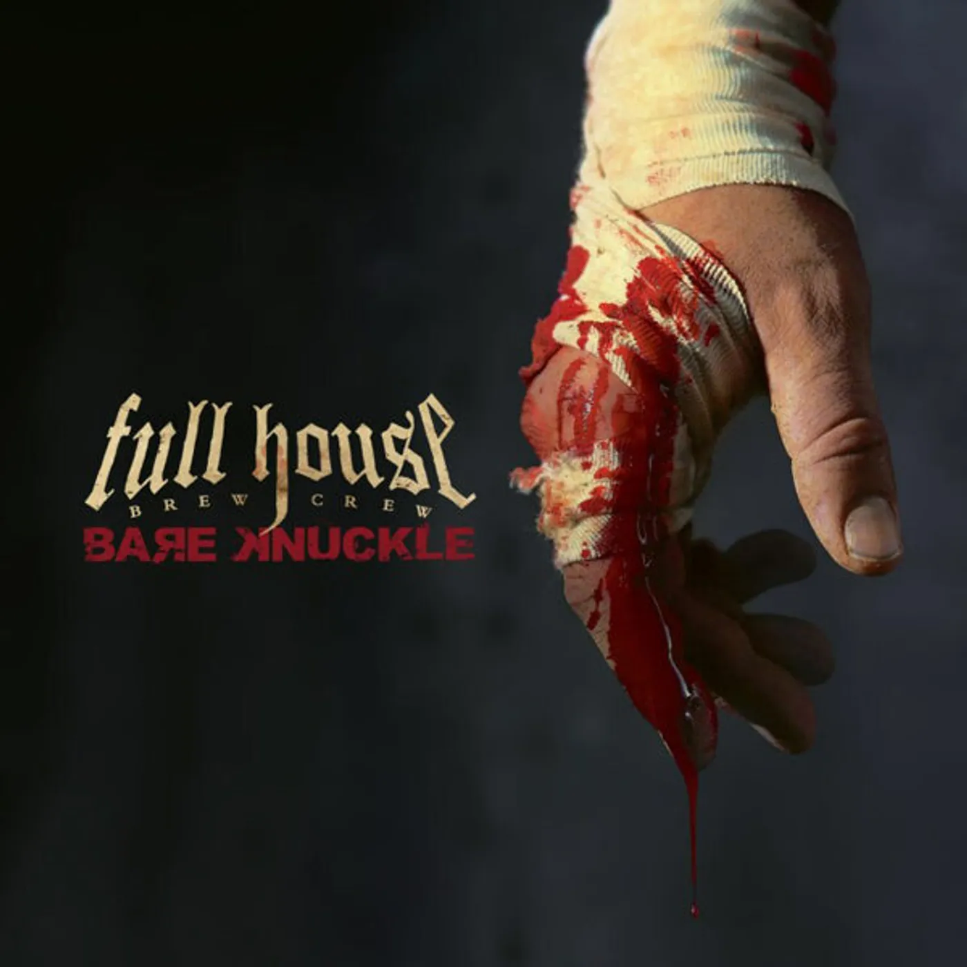 Full House Brew Crew LP - Bare Knuckle (Vinyl)