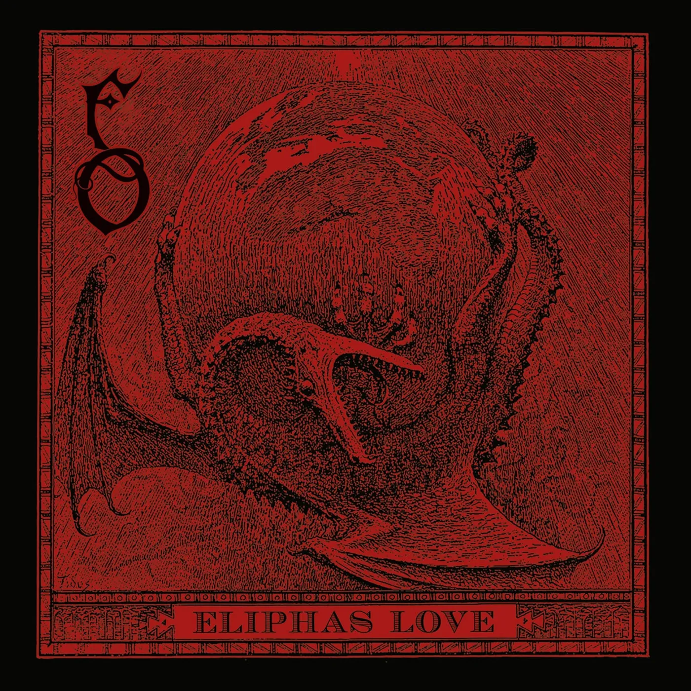 Funeral Oration LP - Eliphas Love (Vinyl)
