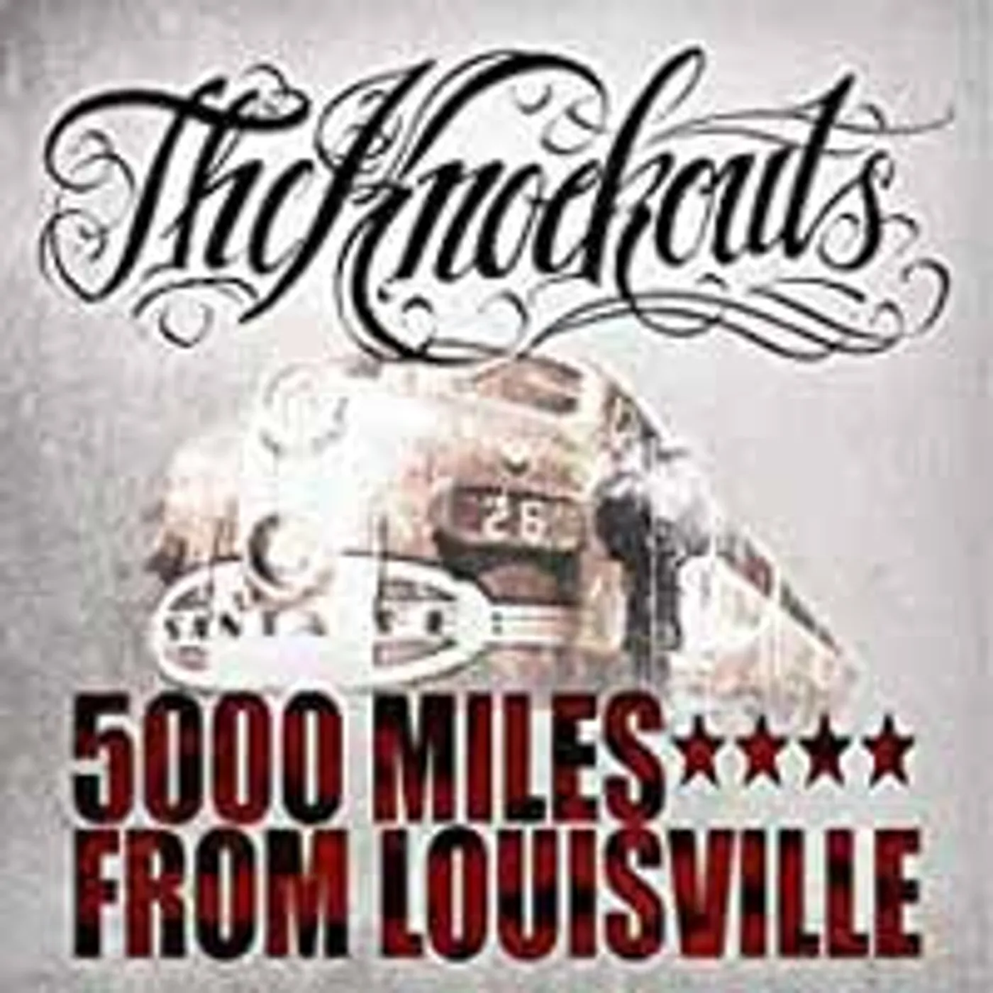 The Knockouts LP - 5000 Miles From Louisville (Vinyl)