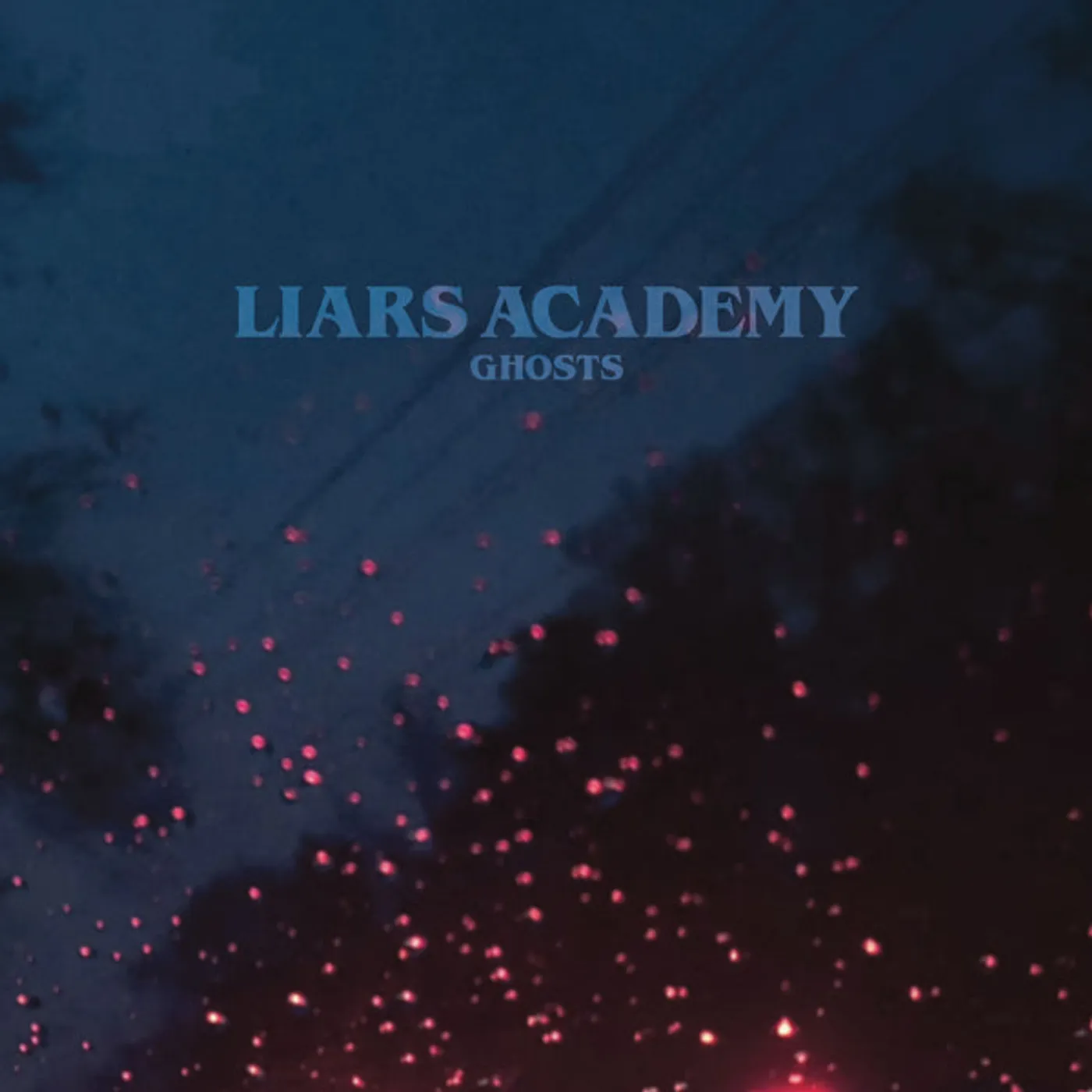Liars Academy LP - Ghosts (Vinyl)