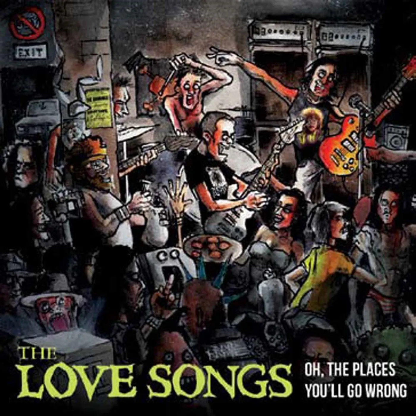The Love Songs LP - Oh, The Places You'Ll Go Wrong (Vinyl)