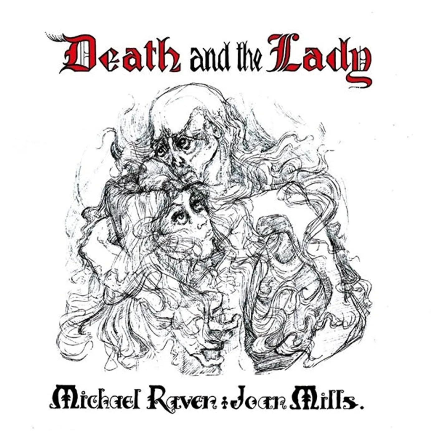 Michael Raven & Joan Mills LP - Death And The Lady (Vinyl)