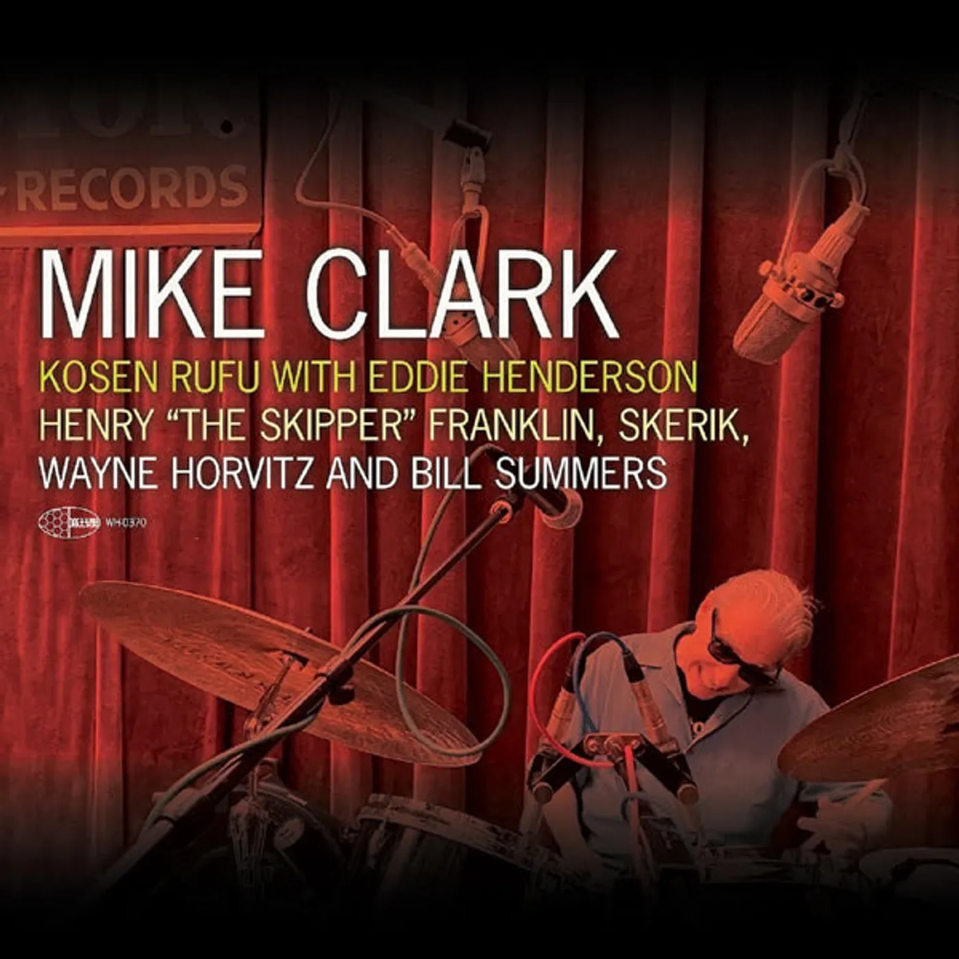 Mike Clark LP - Kosen Rufu With Eddie Henderson (Vinyl)