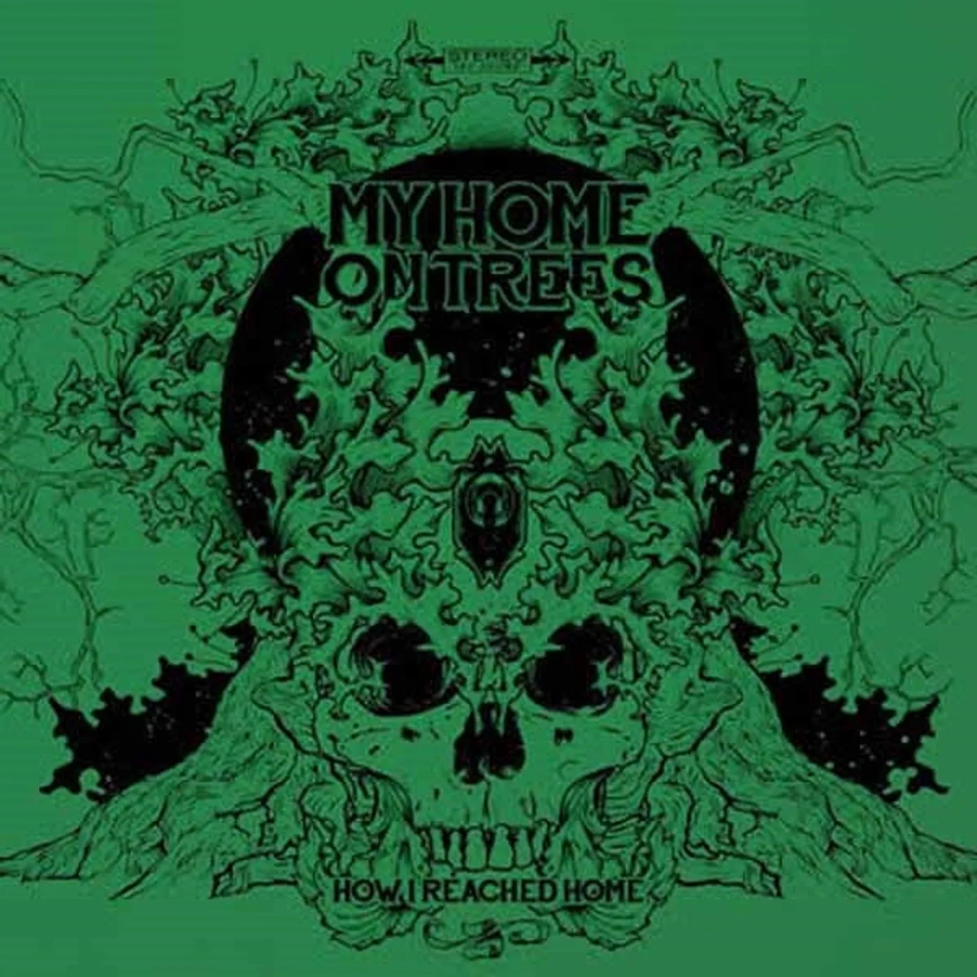 My Home On Trees LP - How I Reached Home(Green Vinyl)