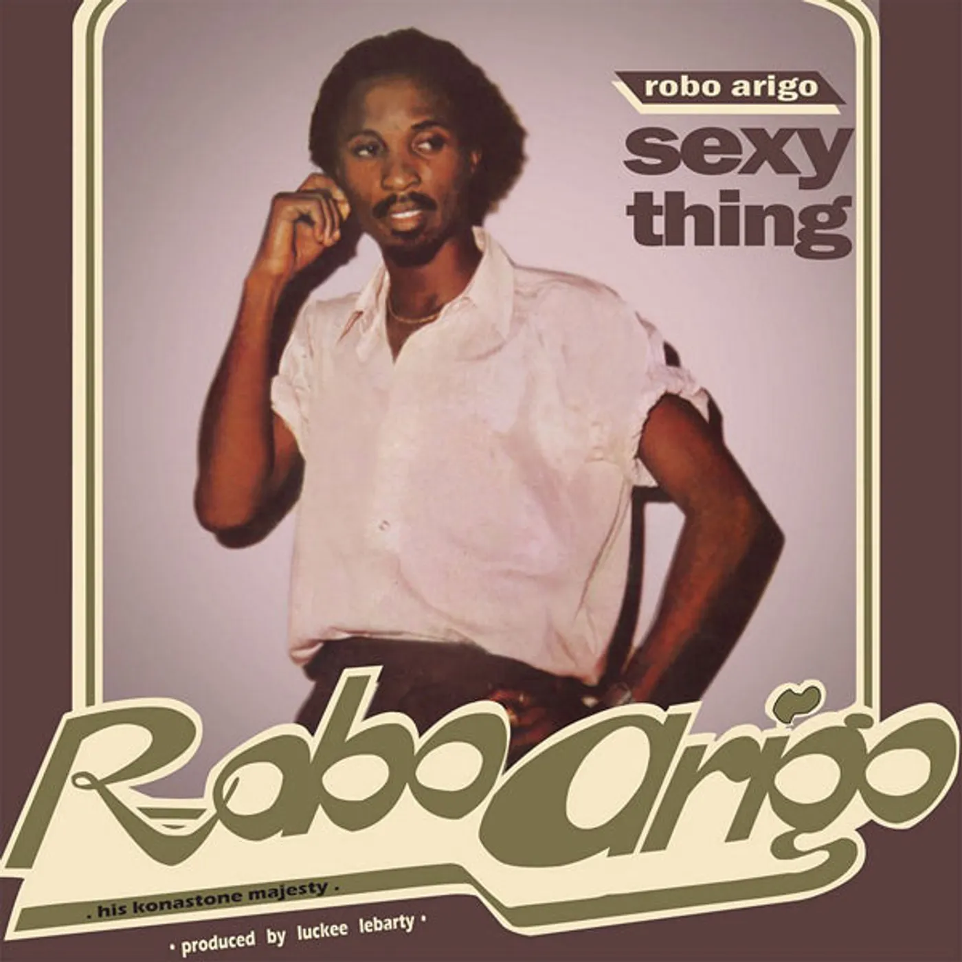 Robo Arigo & His Konastone Majesty