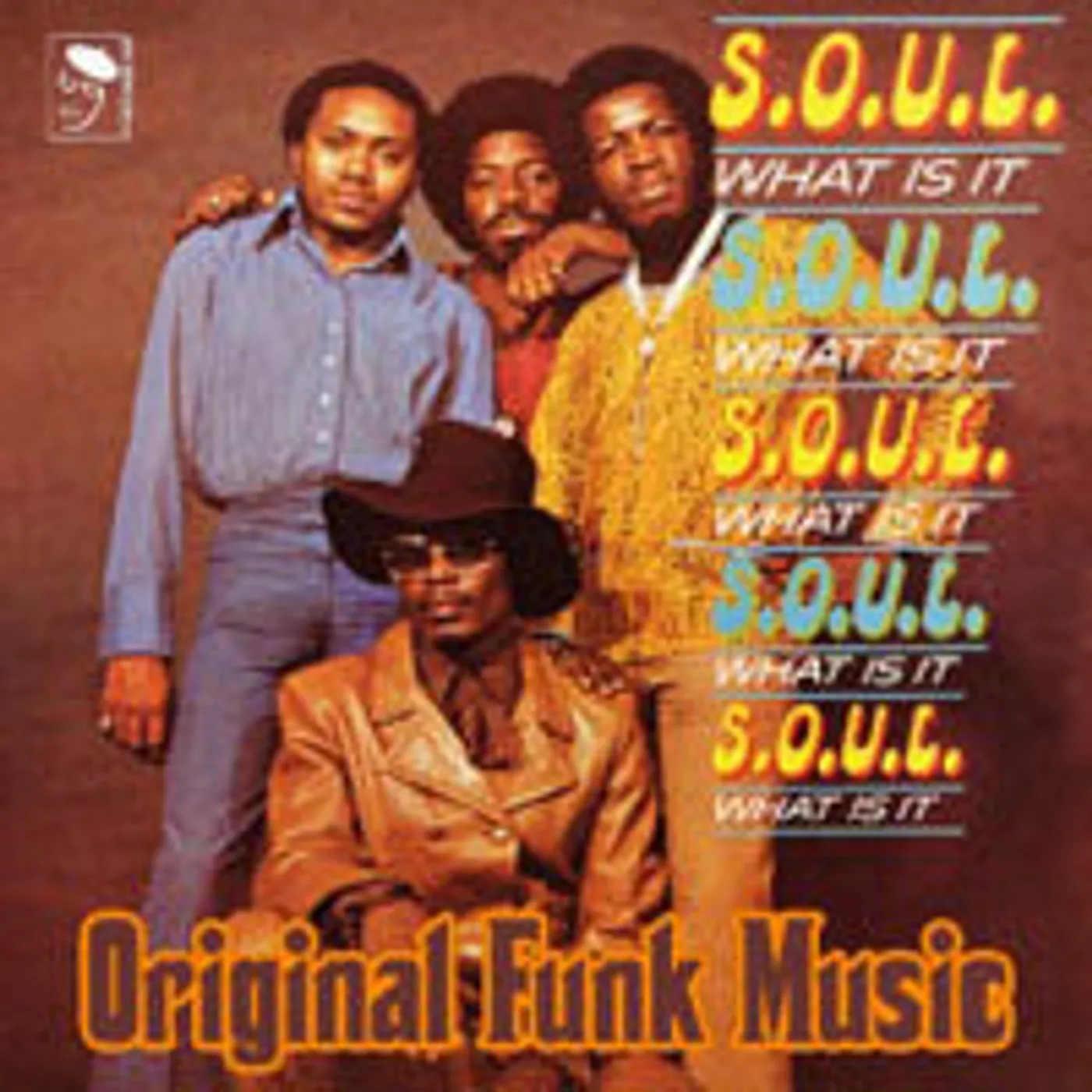 S.O.U.L. LP - Soul What Is It (Vinyl)