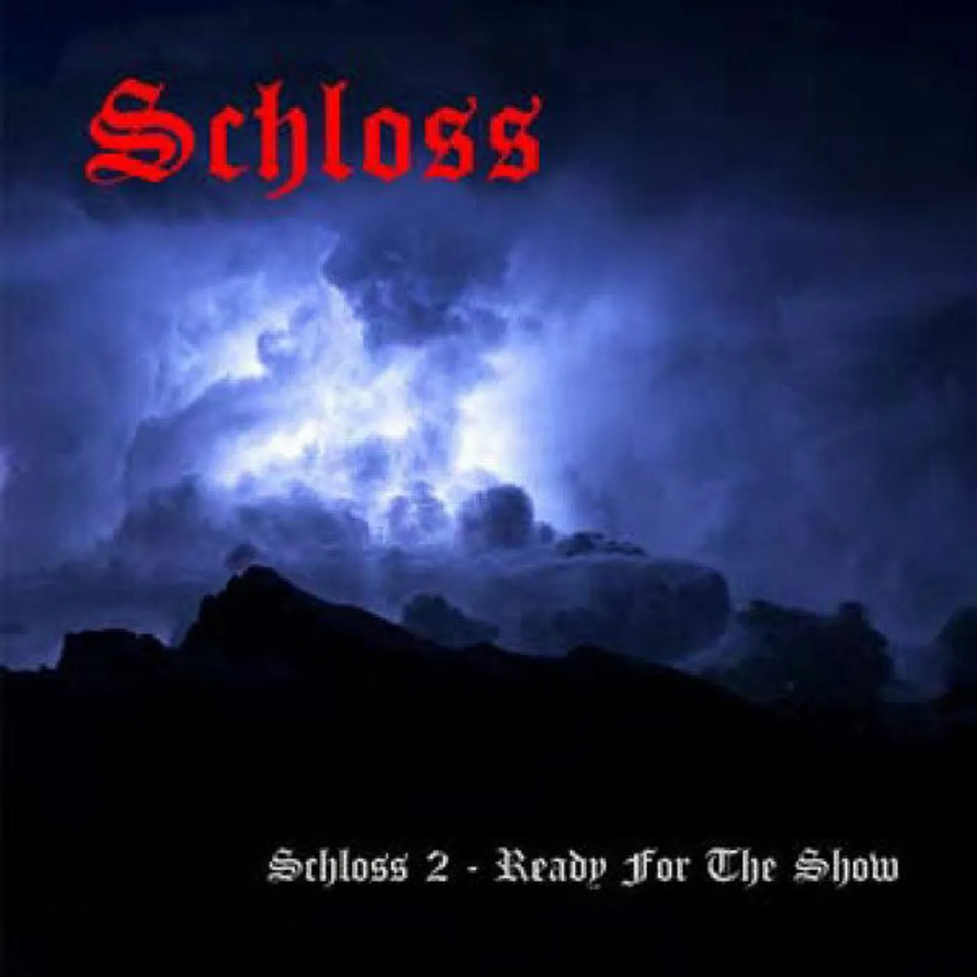 Schloss LP - Ready For The Show (Vinyl)