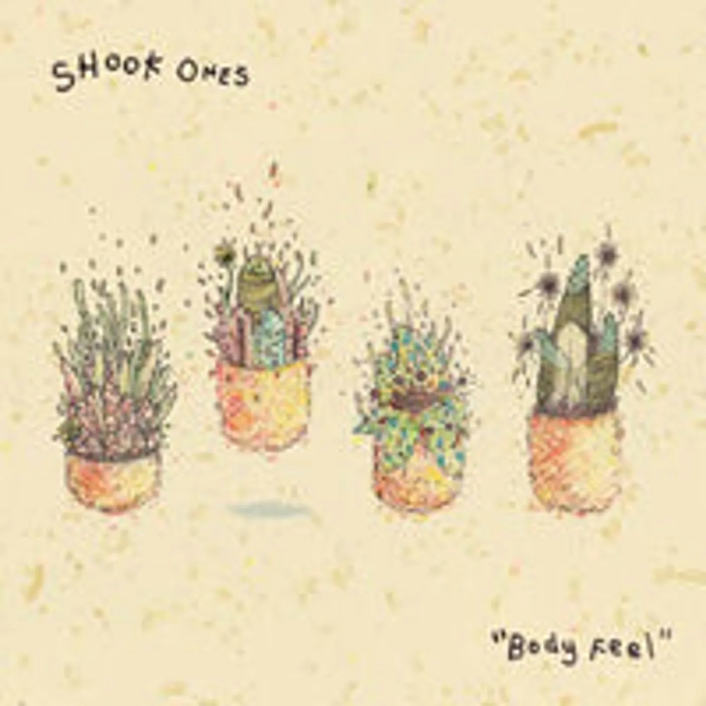 Shook Ones LP - Body Feel (Vinyl)