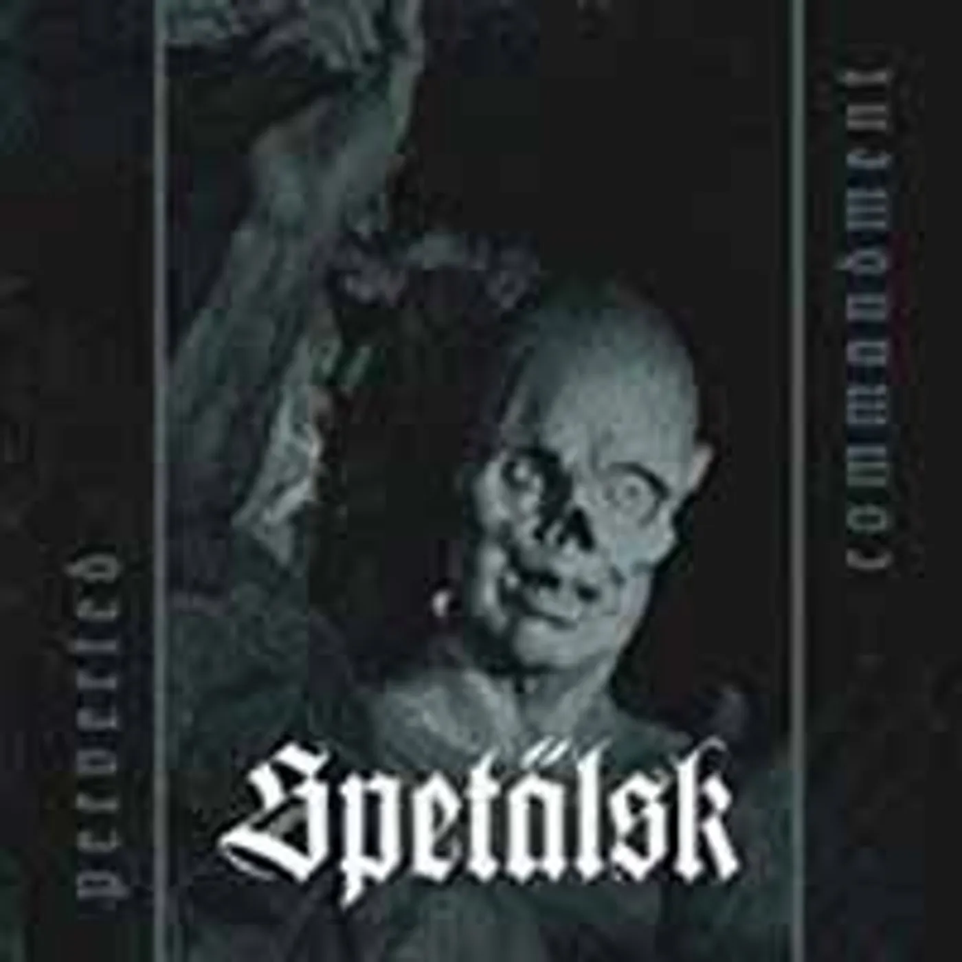 Spetälsk LP - Perverted Commandment (Vinyl)