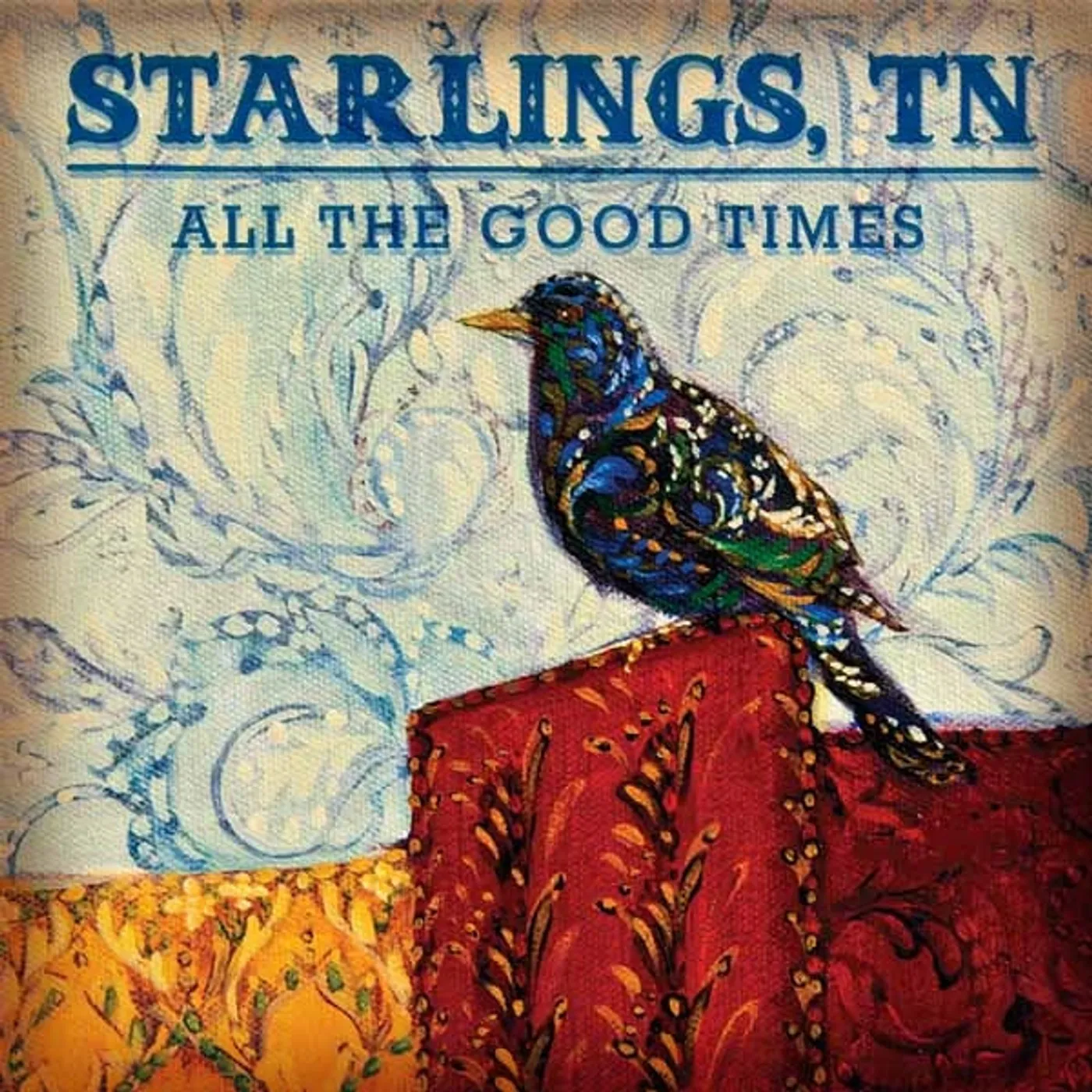 Starlings, TN LP - All The Good Times (Vinyl)
