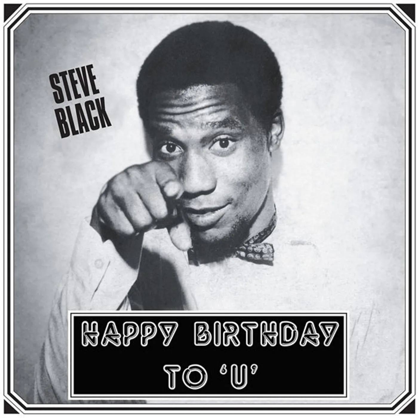 Black Steve LP - Happy Birthday To 'U' (Vinyl)