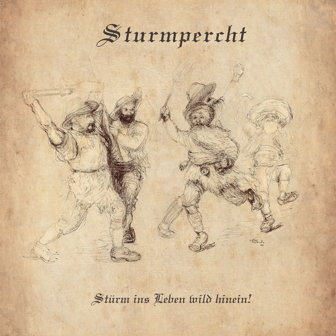 Sturmpercht LP - StÃ¼rm Ins Leben Wild Hinein! (Vinyl)