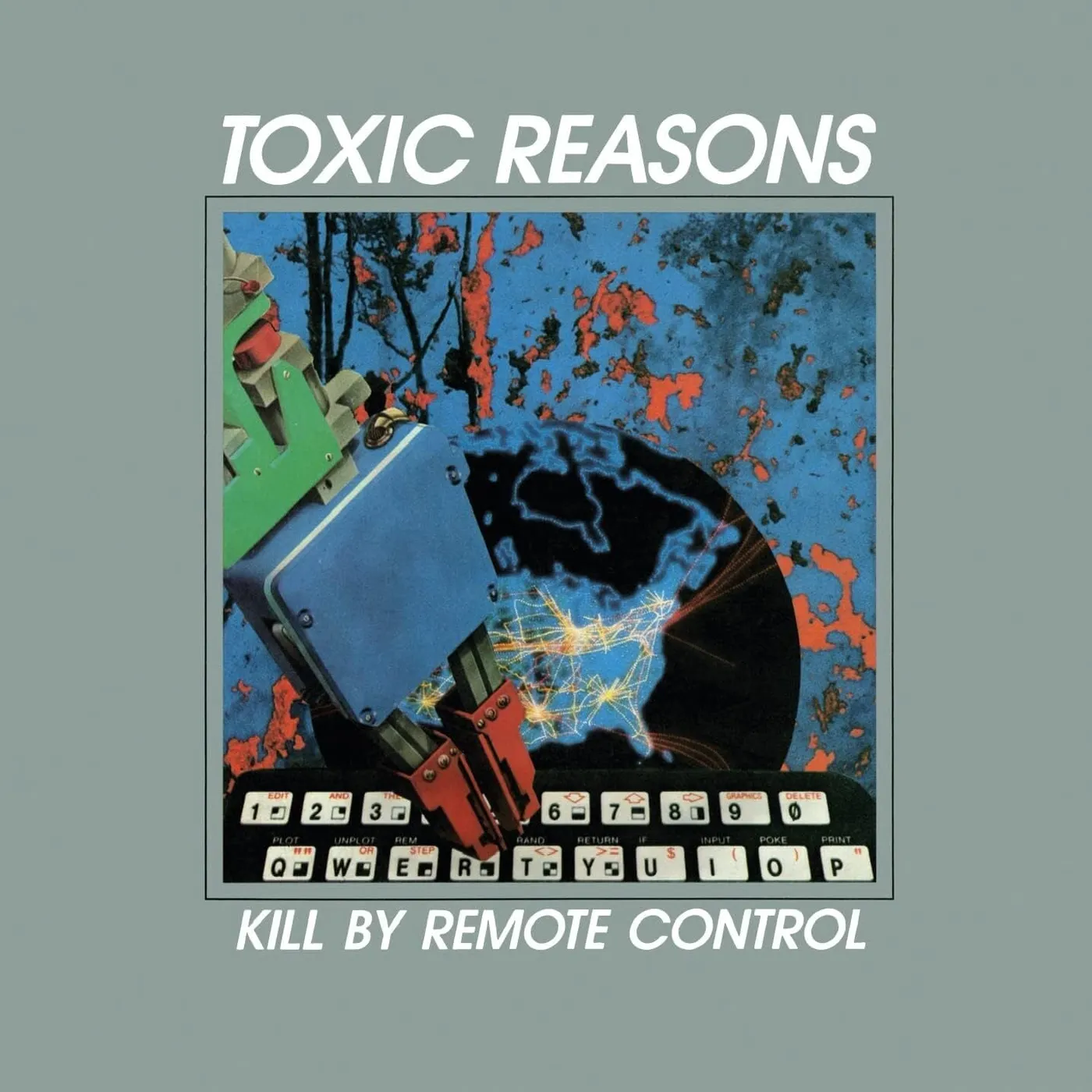 Toxic Reasons LP - Kill By Remote Control (Grey Vinyl)