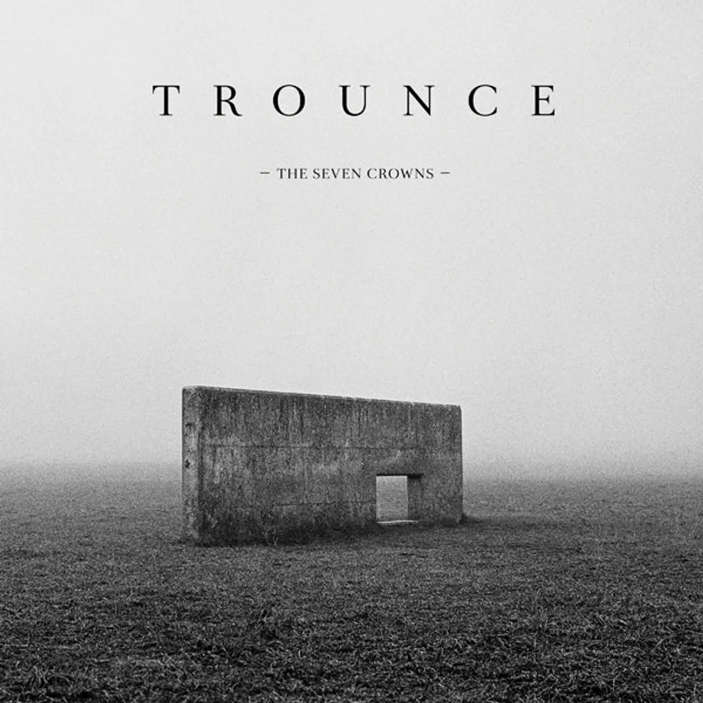 Trounce LP - The Seven Crowns (Vinyl)