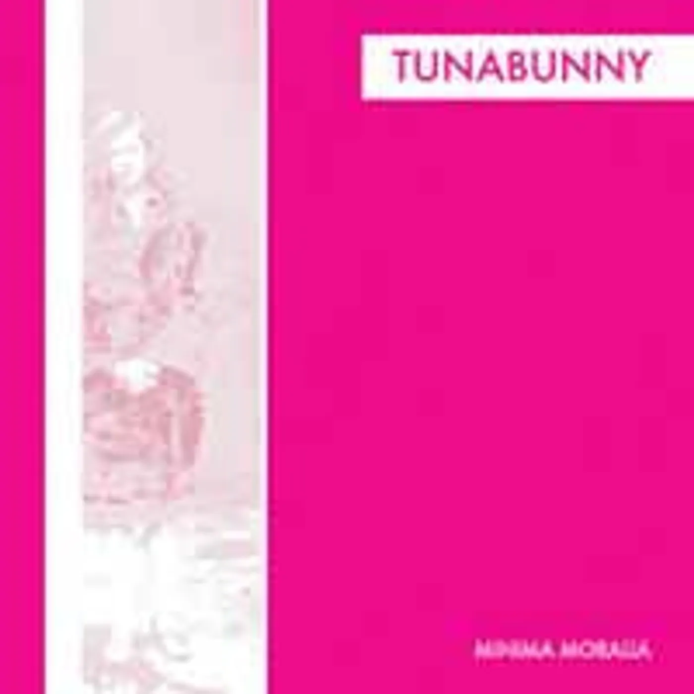 Tunabunny LP - Minima Moralia (Vinyl)